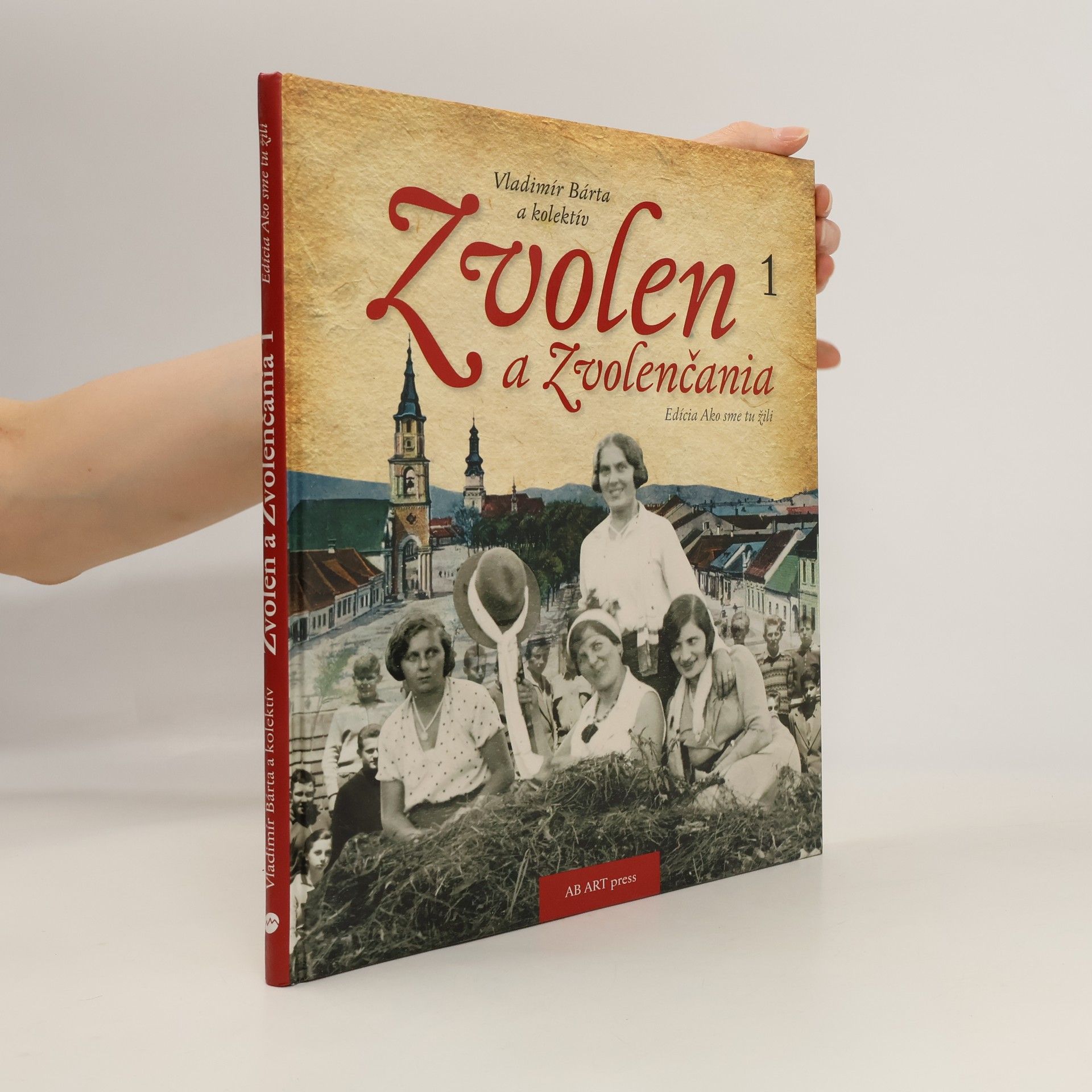 Vladimír Bárta Zvolen a Zvolenčania