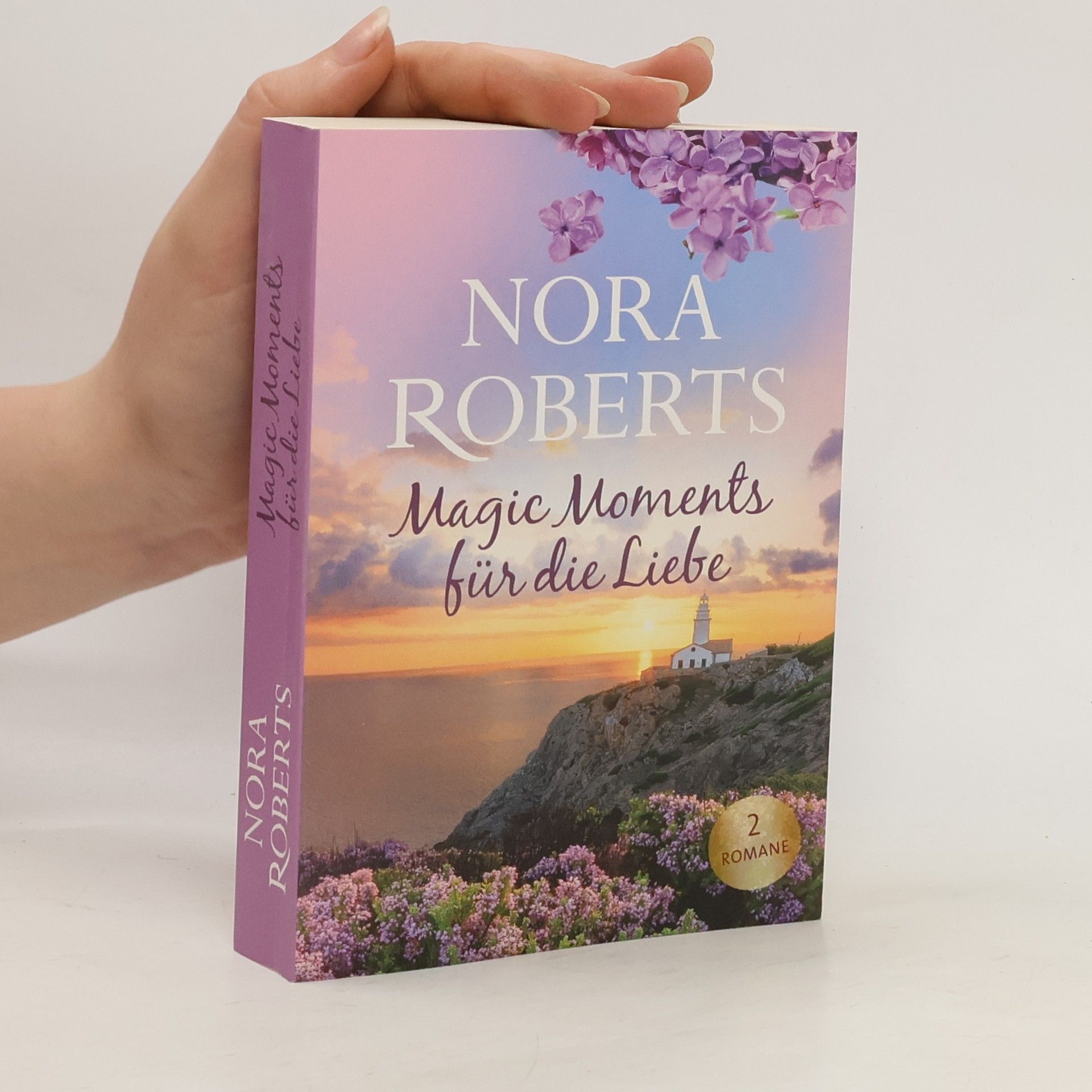 Nora Roberts Magic Moments für die Liebe