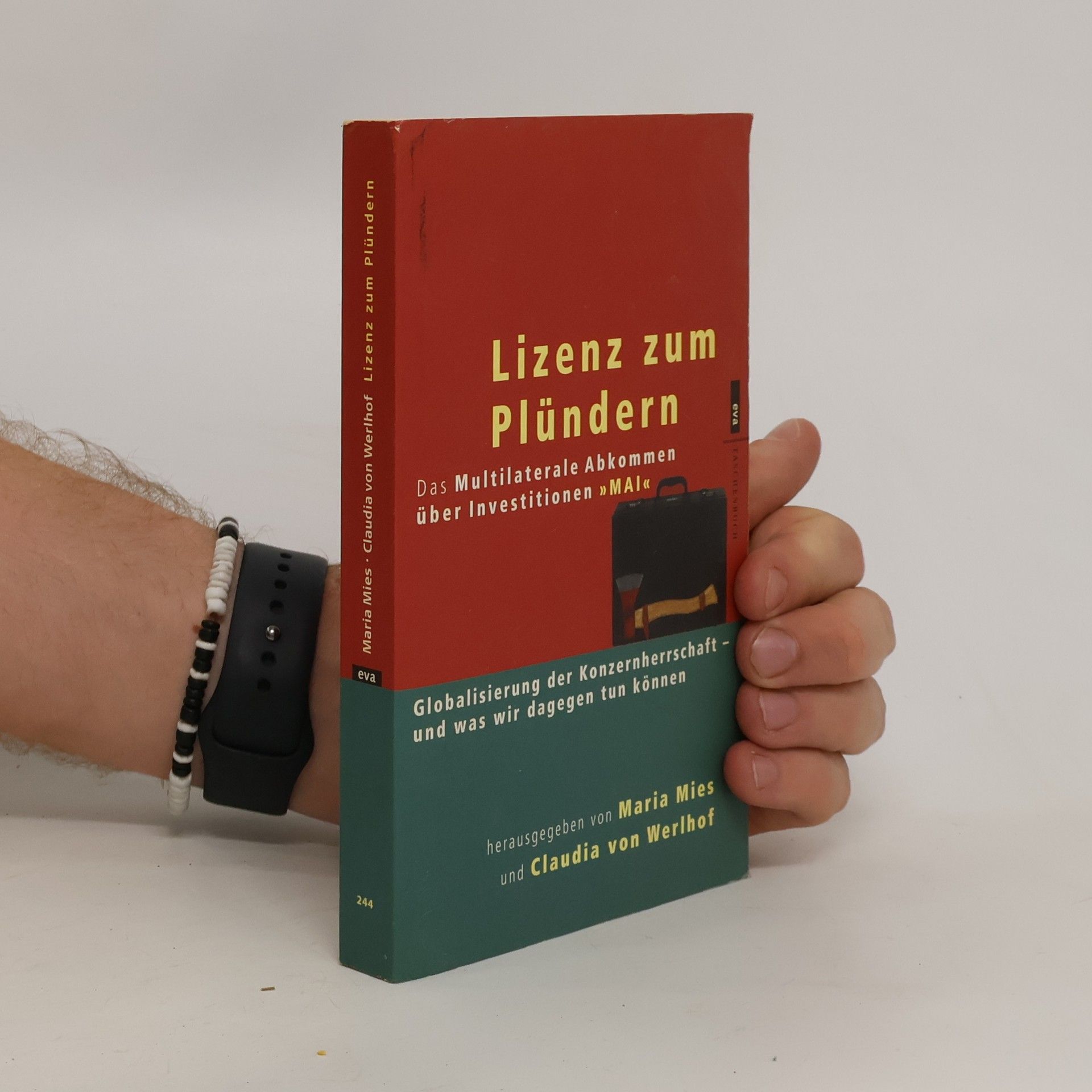 Maria Mies Lizenz zum Plündern