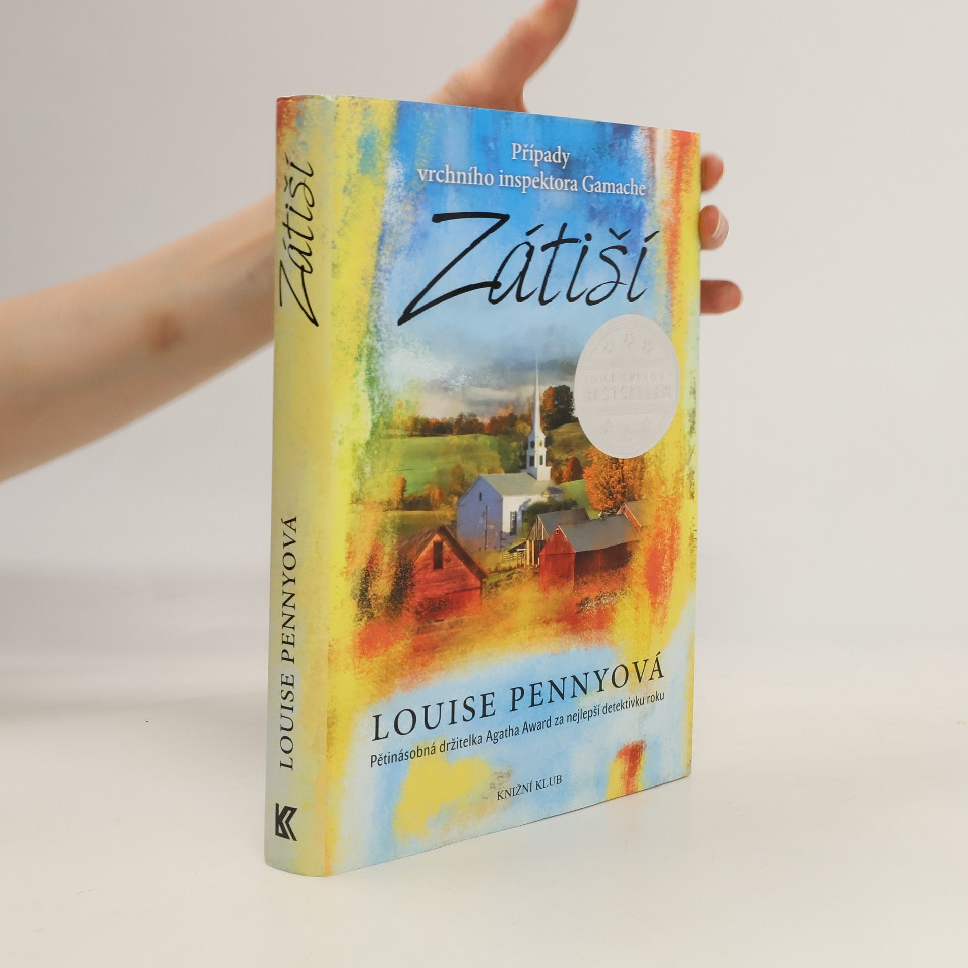 Louise Penny Zátiší. Případy vrchního inspektora Gamache