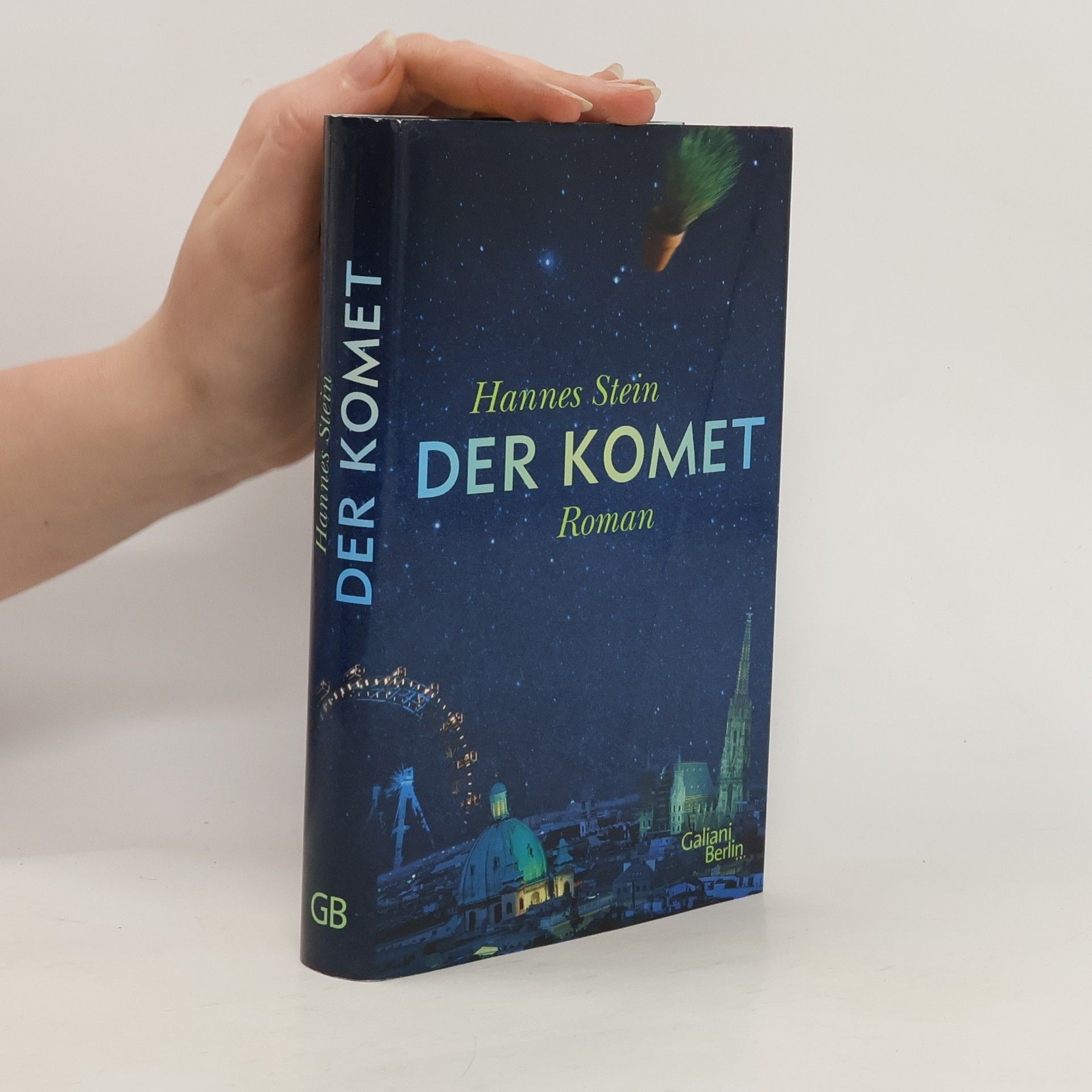 Hannes Stein Der Komet