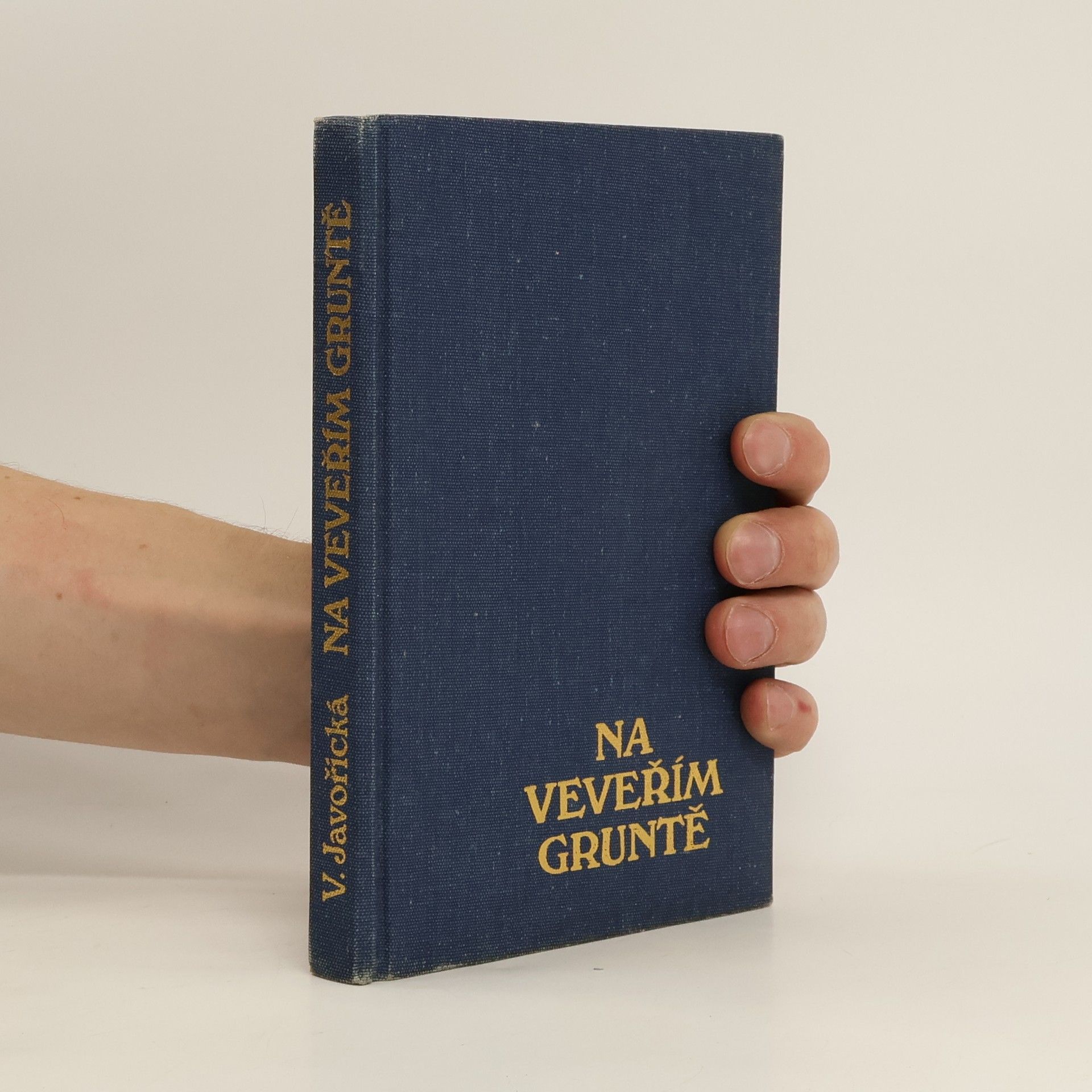 Vlasta Javořická Na Veveřím gruntě