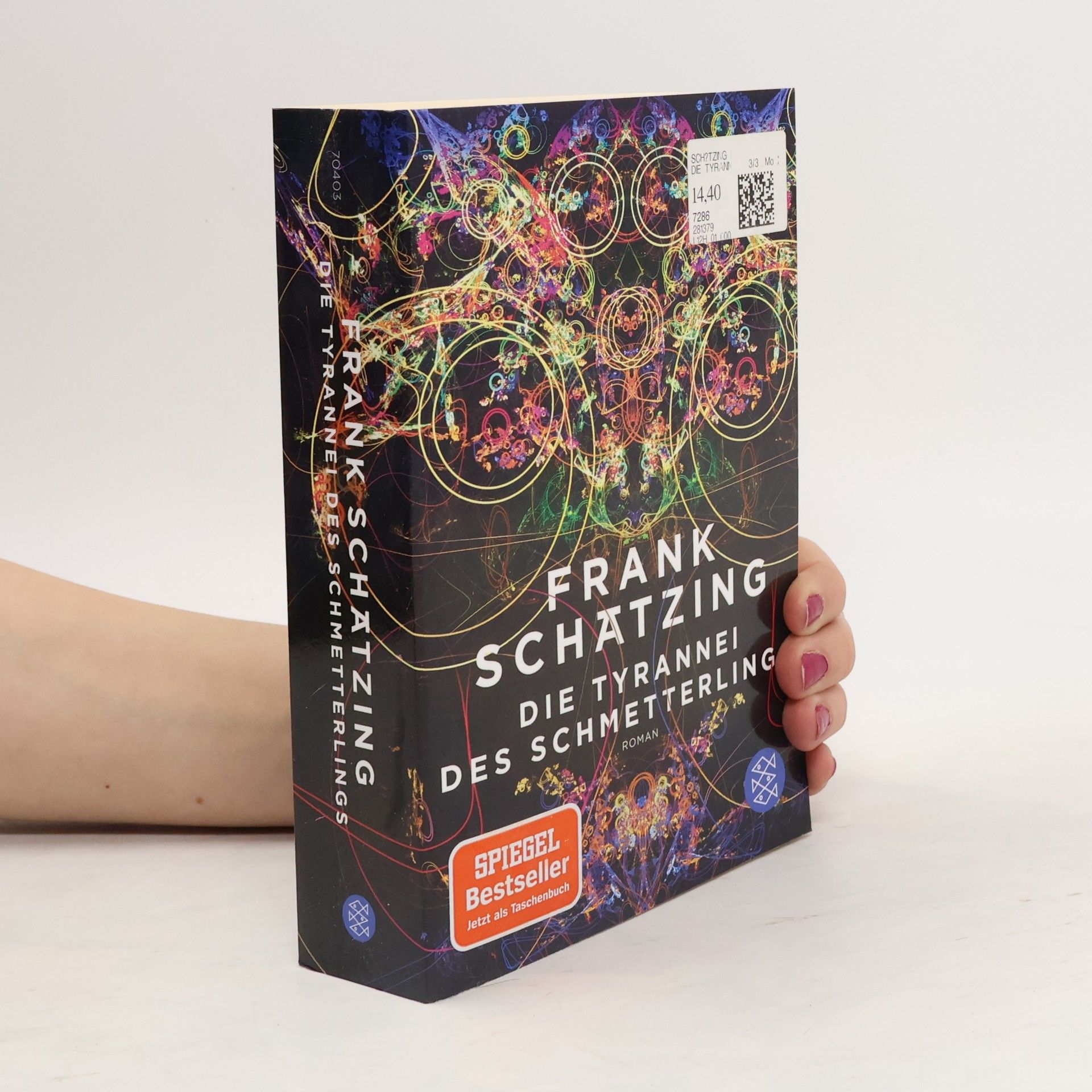 Frank Schätzing Die Tyrannei des Schmetterlings