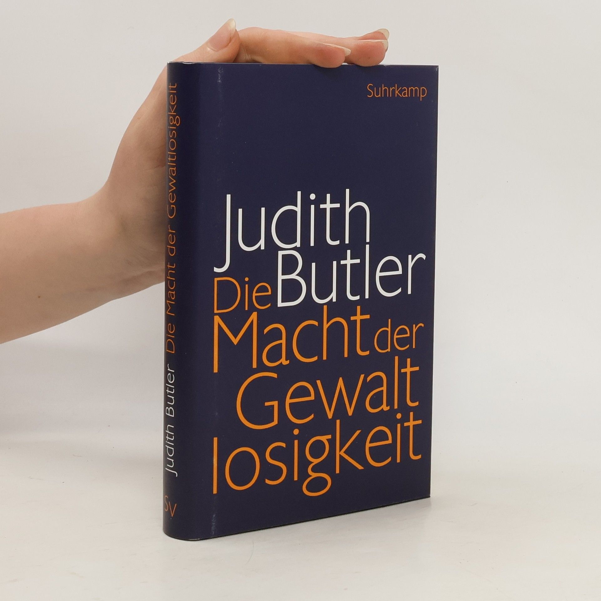 Judith Butler Die Macht der Gewaltlosigkeit