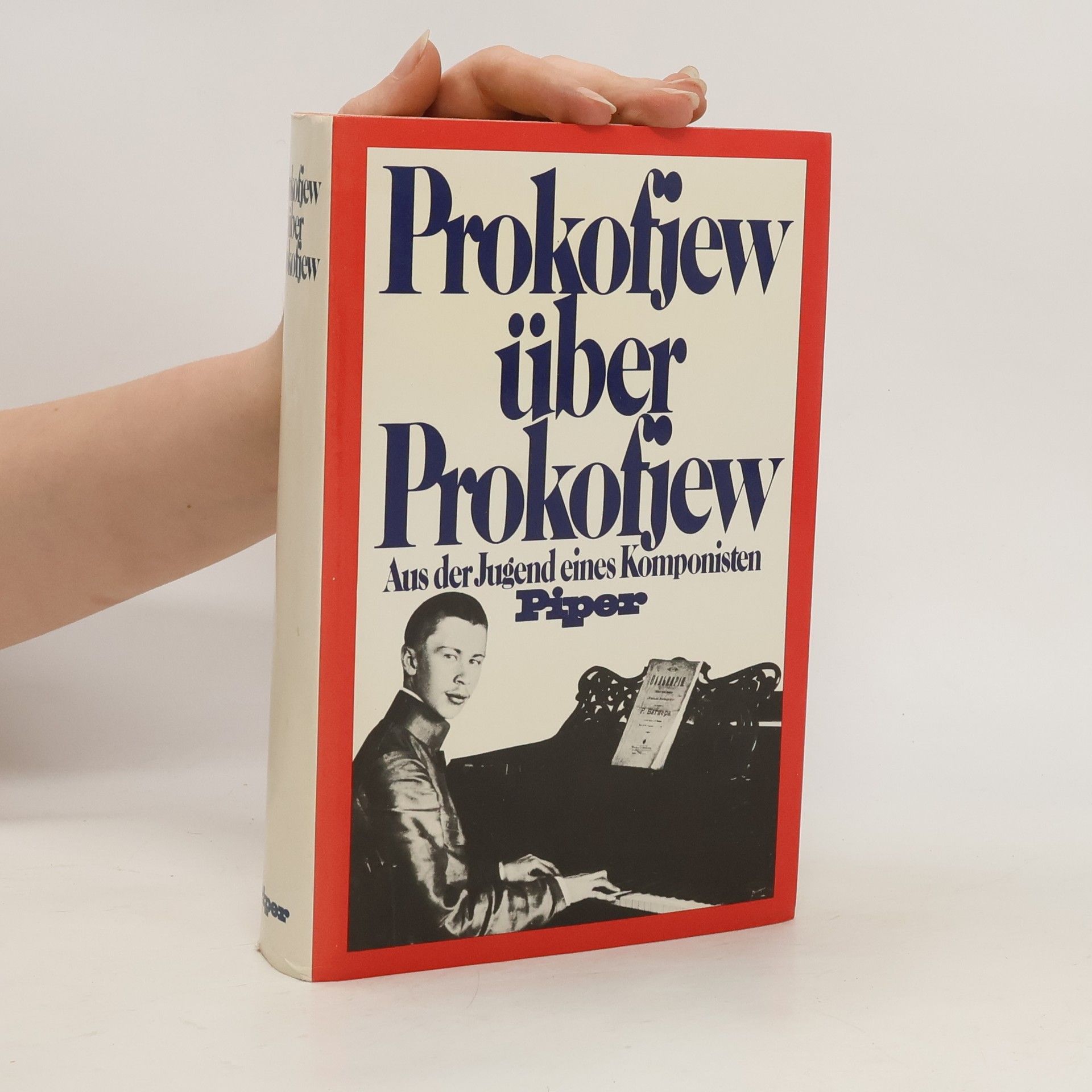 Sergej Sergeevic Prokofʹev Prokofjew über Prokofjew