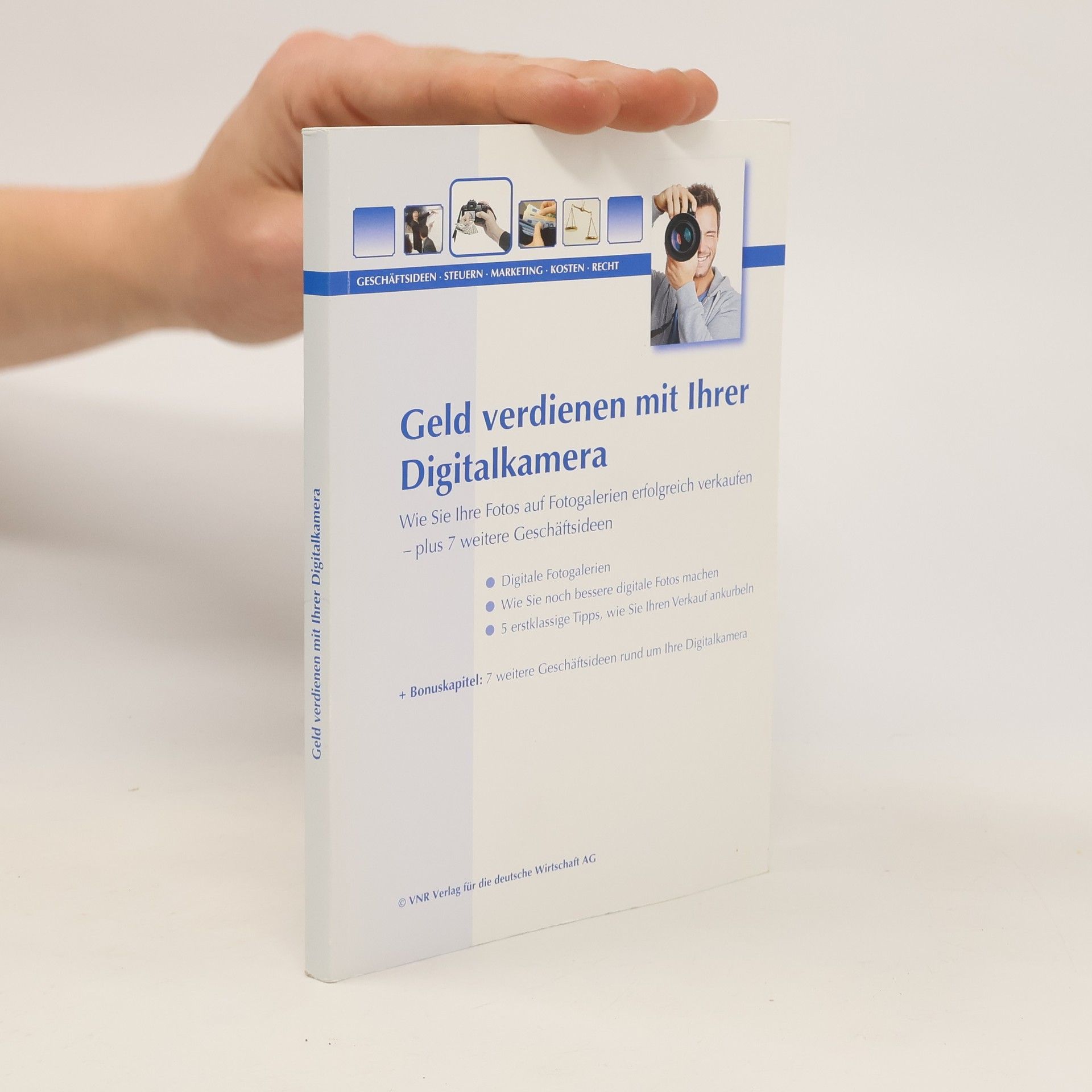 Nick Laight Geld verdienen mit Ihrer Digitalkamera