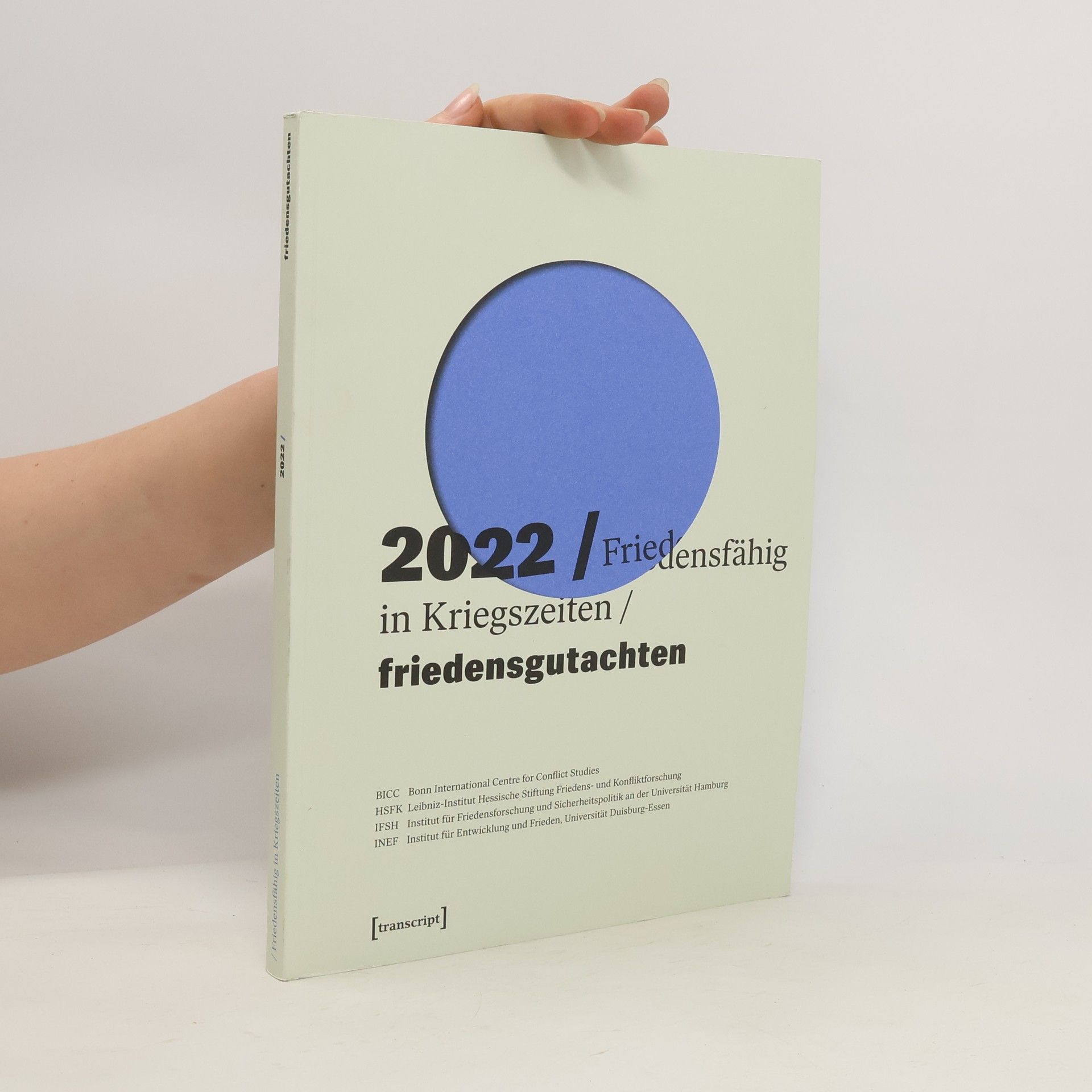 Collectif d'auteurs Friedensgutachten 2022