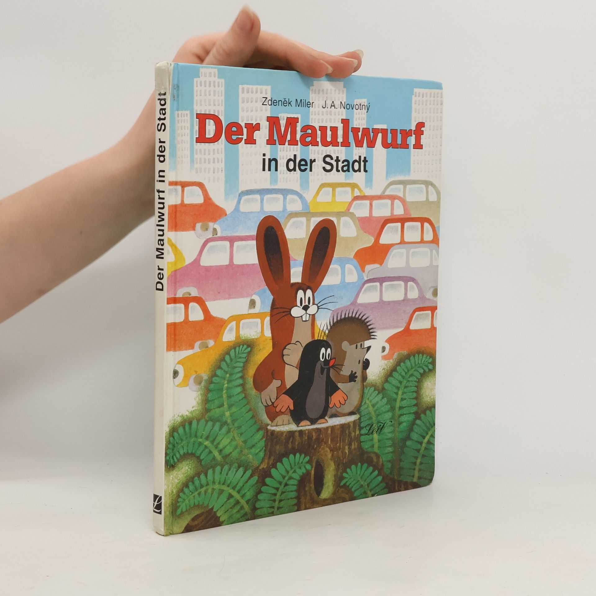 Josef A. Novotný Der Maulwurf in der Stadt