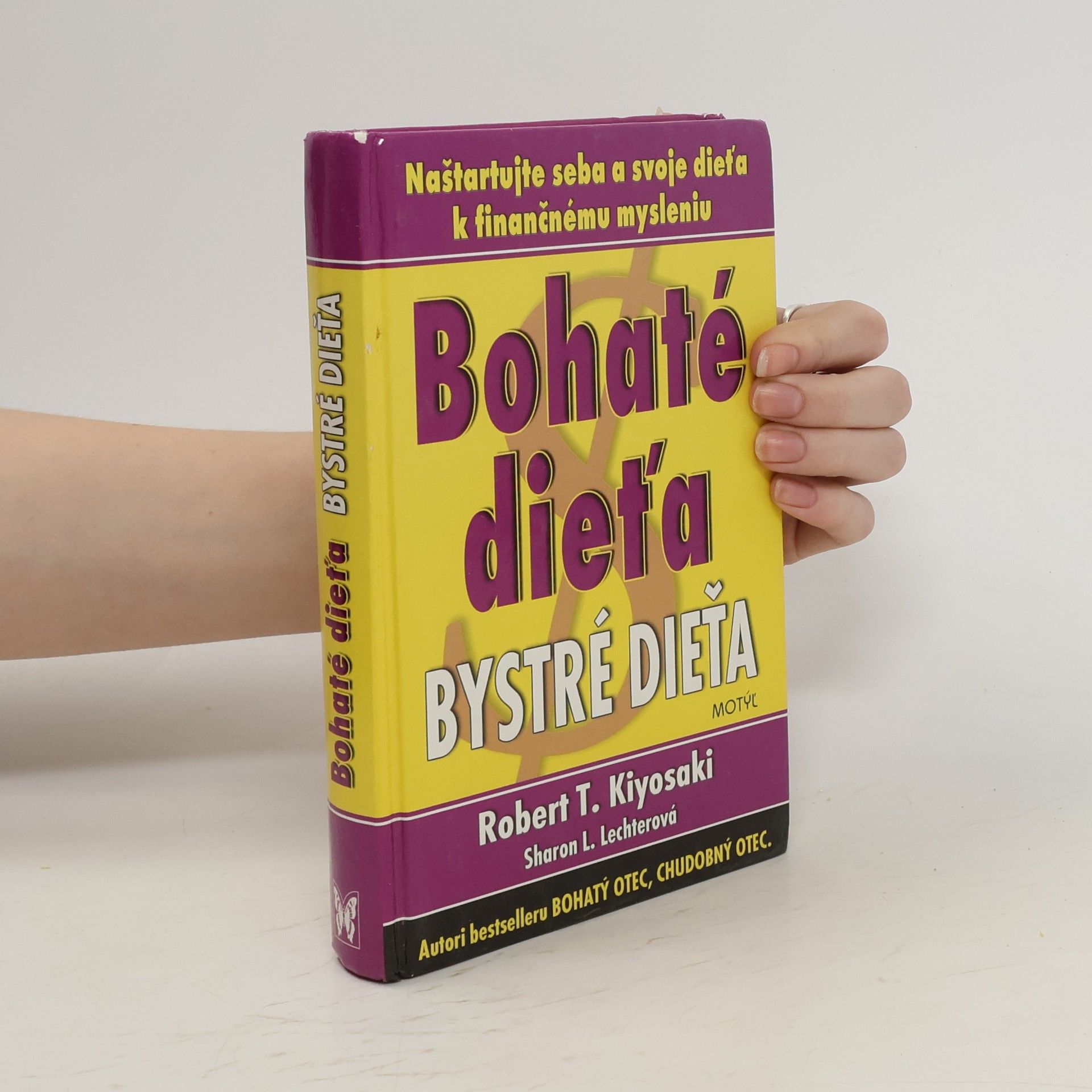 Robert T. Kiyosaki Bohaté dieťa, bystré dieťa
