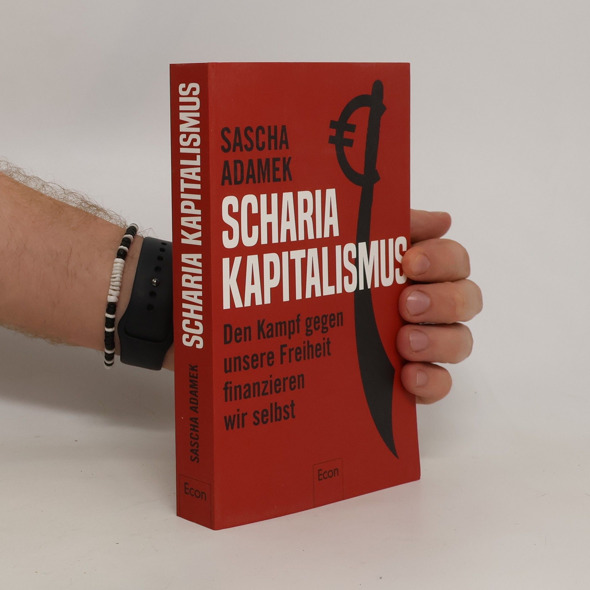 Sascha Adamek Scharia-Kapitalismus