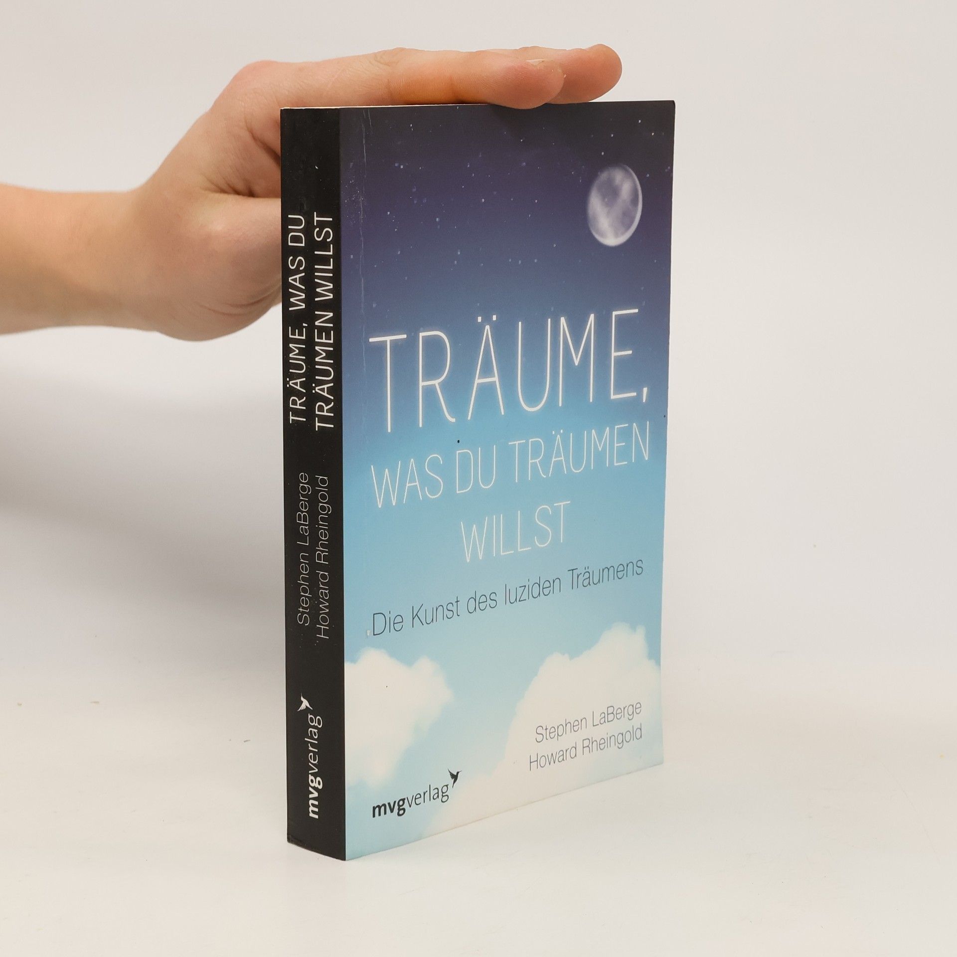 Stephen LaBerge Träume, was du träumen willst