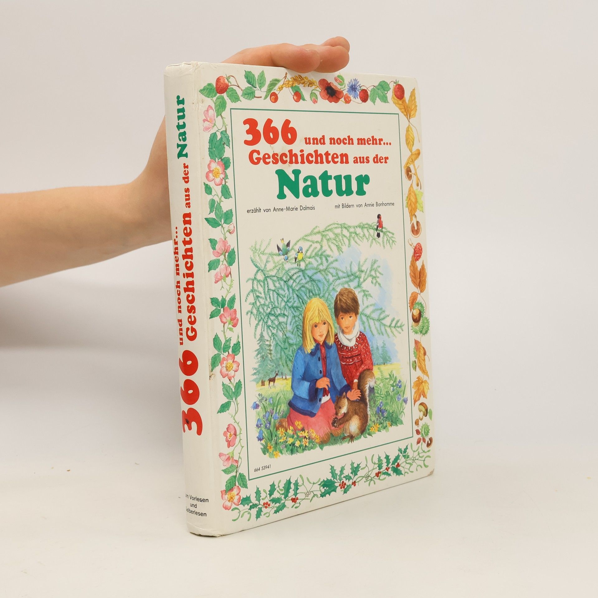 Anne-Marie Dalmais 366 und noch mehr ... Geschichten aus der Natur