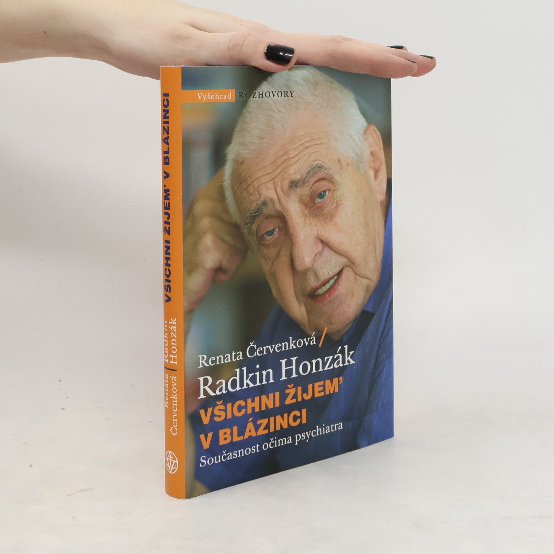 Radkin Honzák Všichni žijem' v blázinci