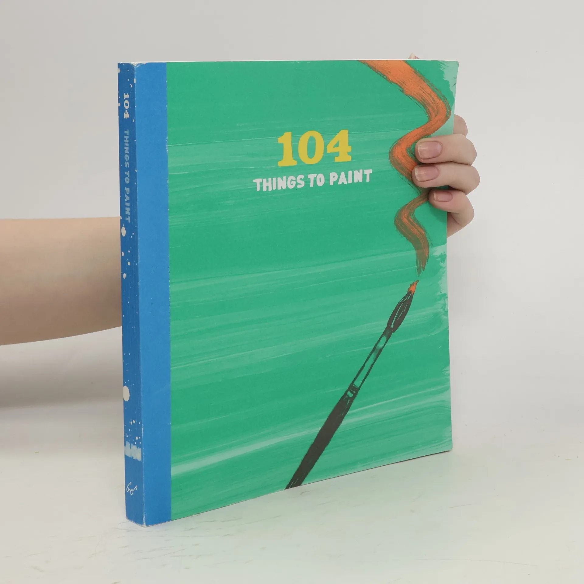 104 Things to Paint | Book | Paperback | kolektiv | EN