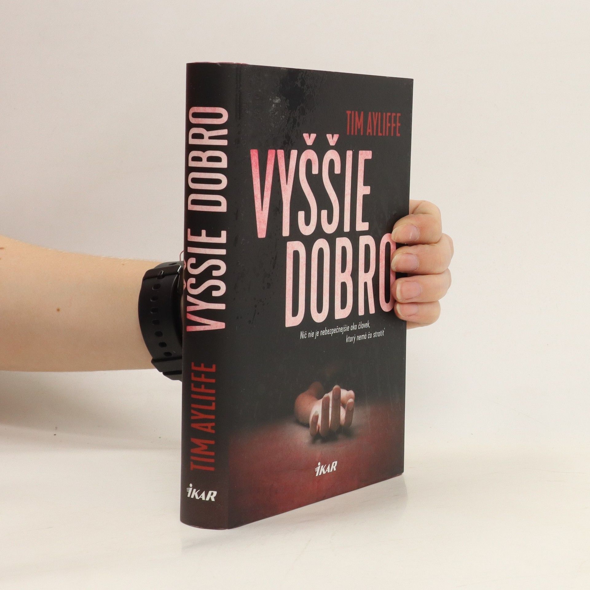 Tim Ayliffe Vyššie dobro