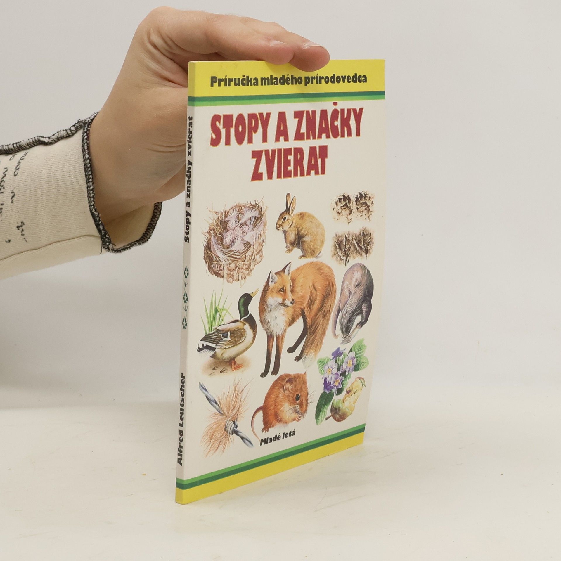 Alfred Leutscher Prirucka mladeho prirodovedca Stopy a znacky zvierat