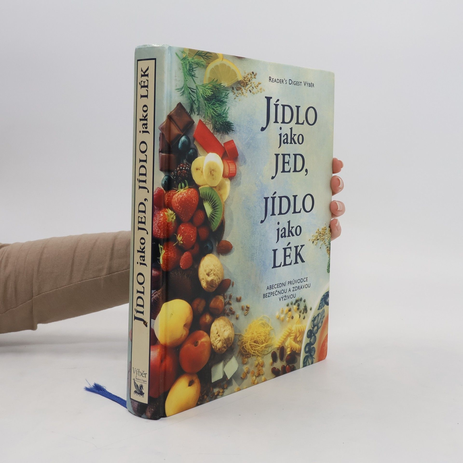Alena Dvořáková Jídlo jako jed, jídlo jako lék