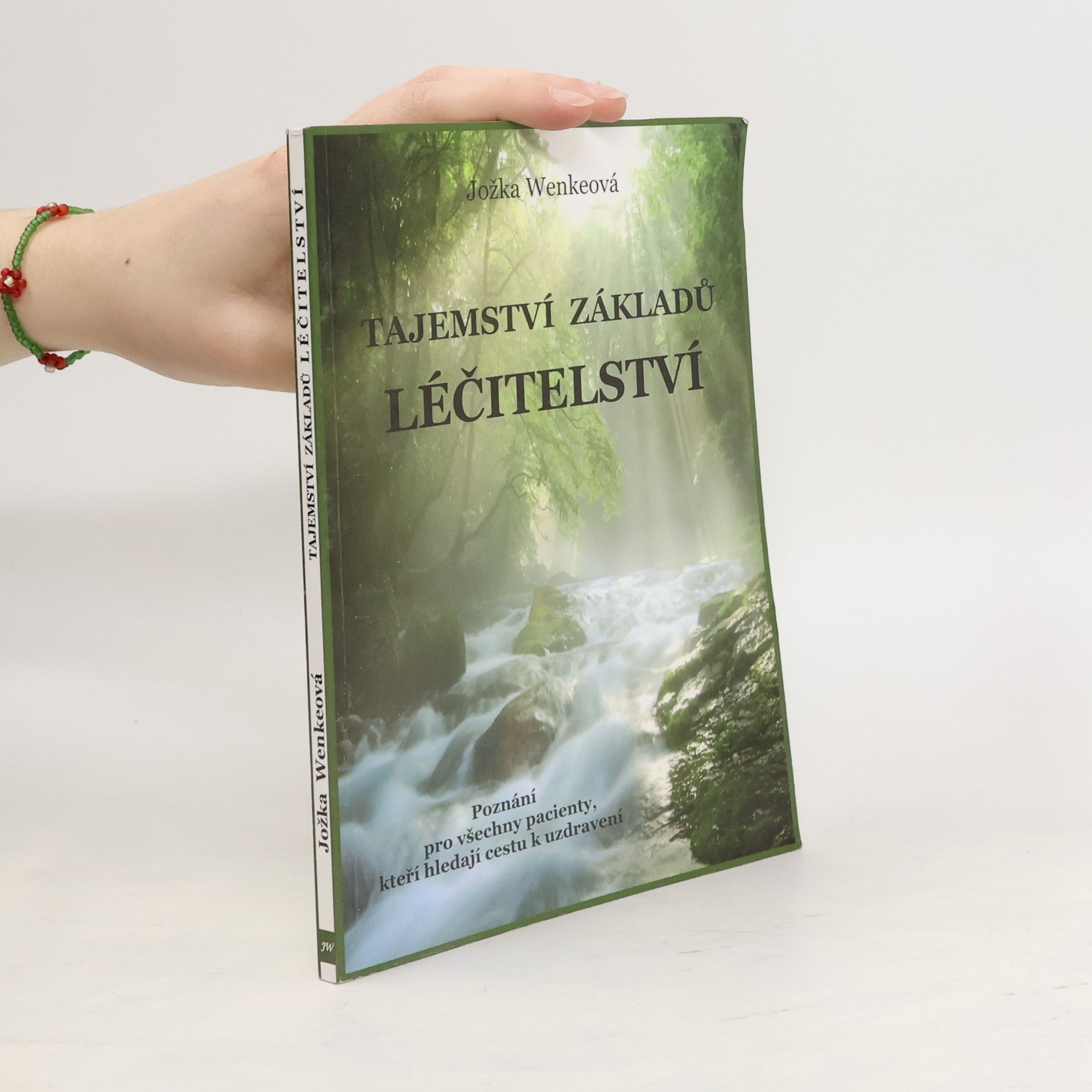Jožka Wenkeová Tajemství základů léčitelství