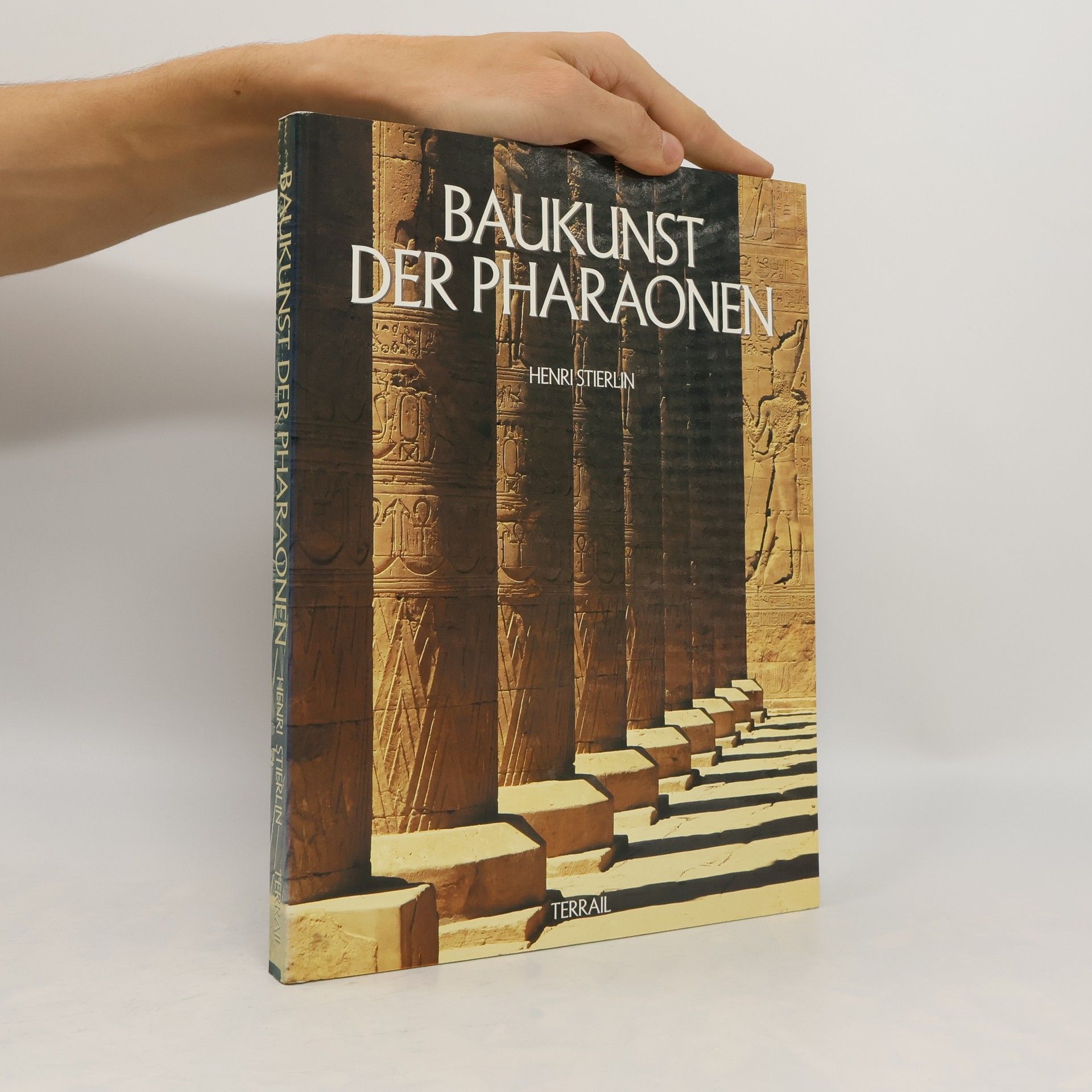 Henri Stierlin Baukunst der Pharaonen