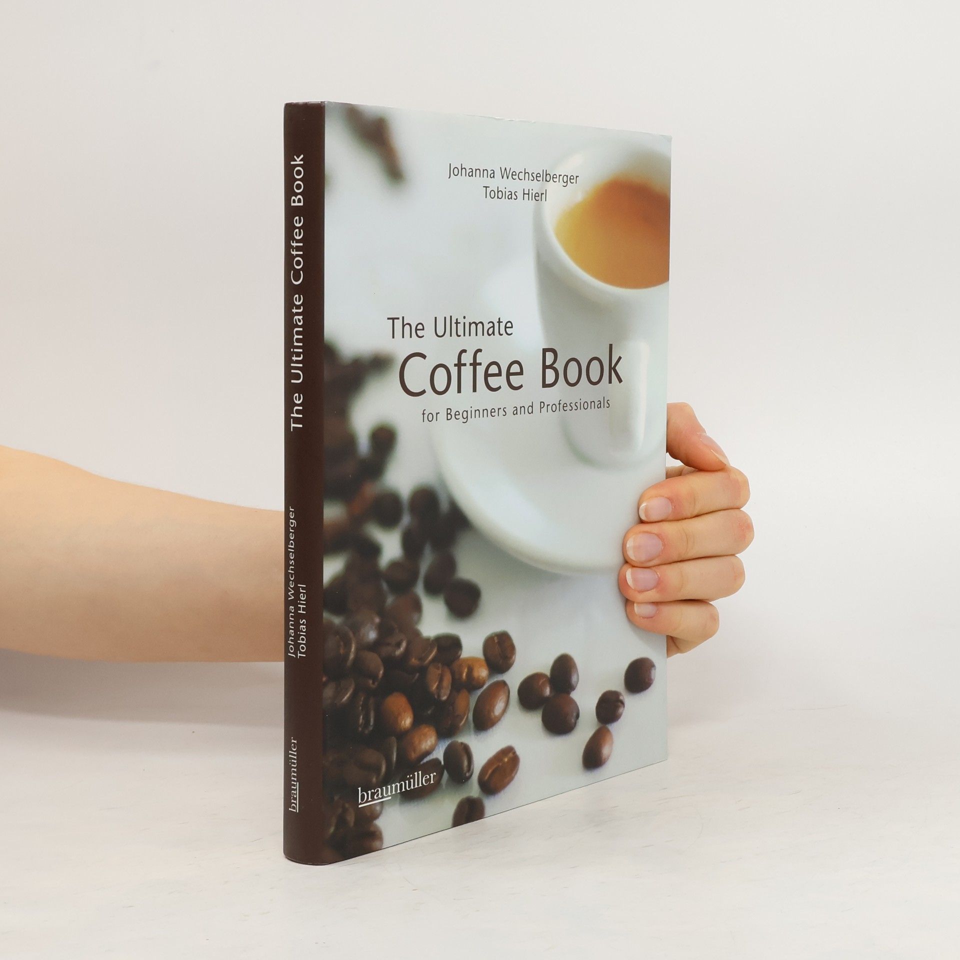 Johanna Wechselberger The Ultimate Coffee Book