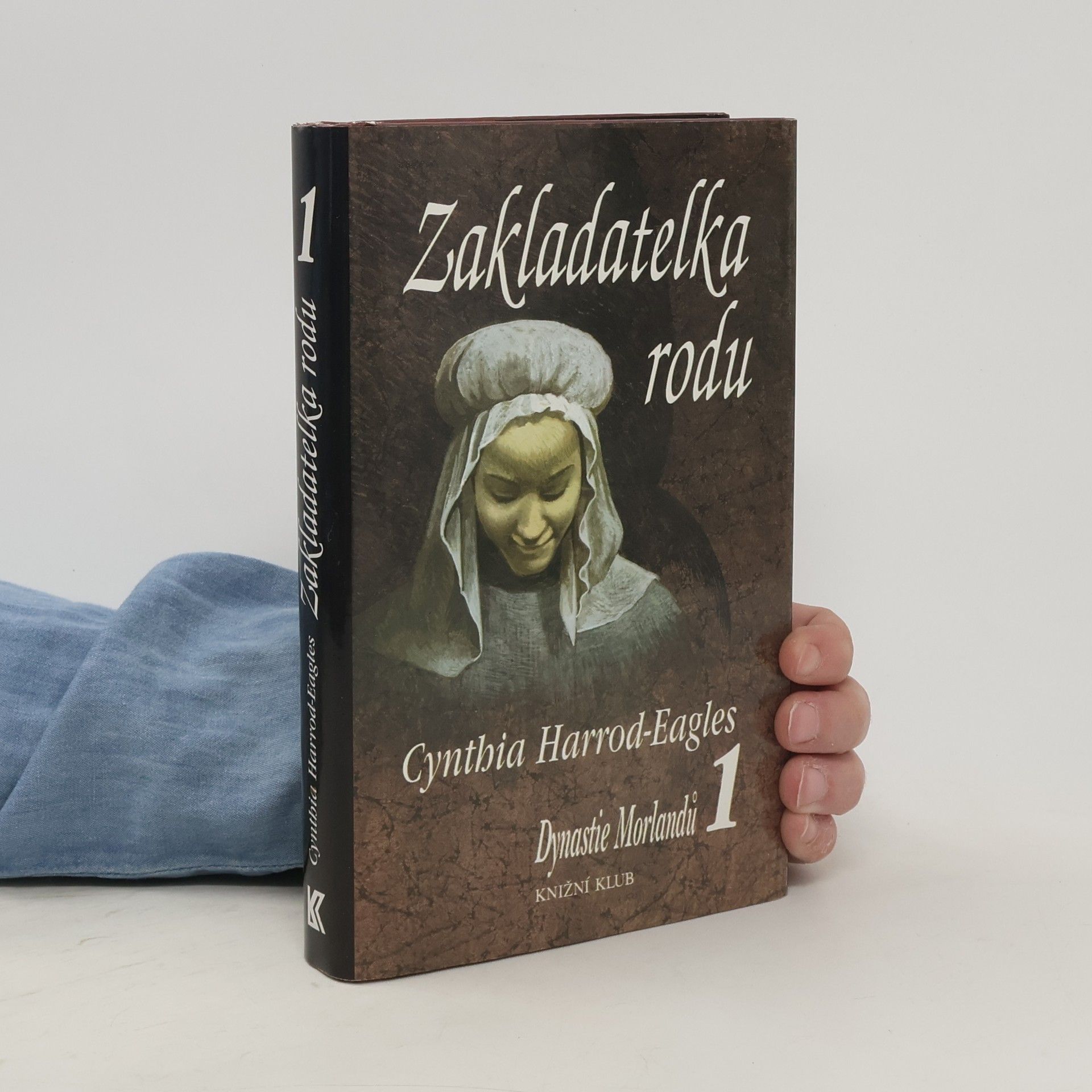 Cynthia Harrod-Eagles Dynastie Morlandů 1. Zakladatelka rodu