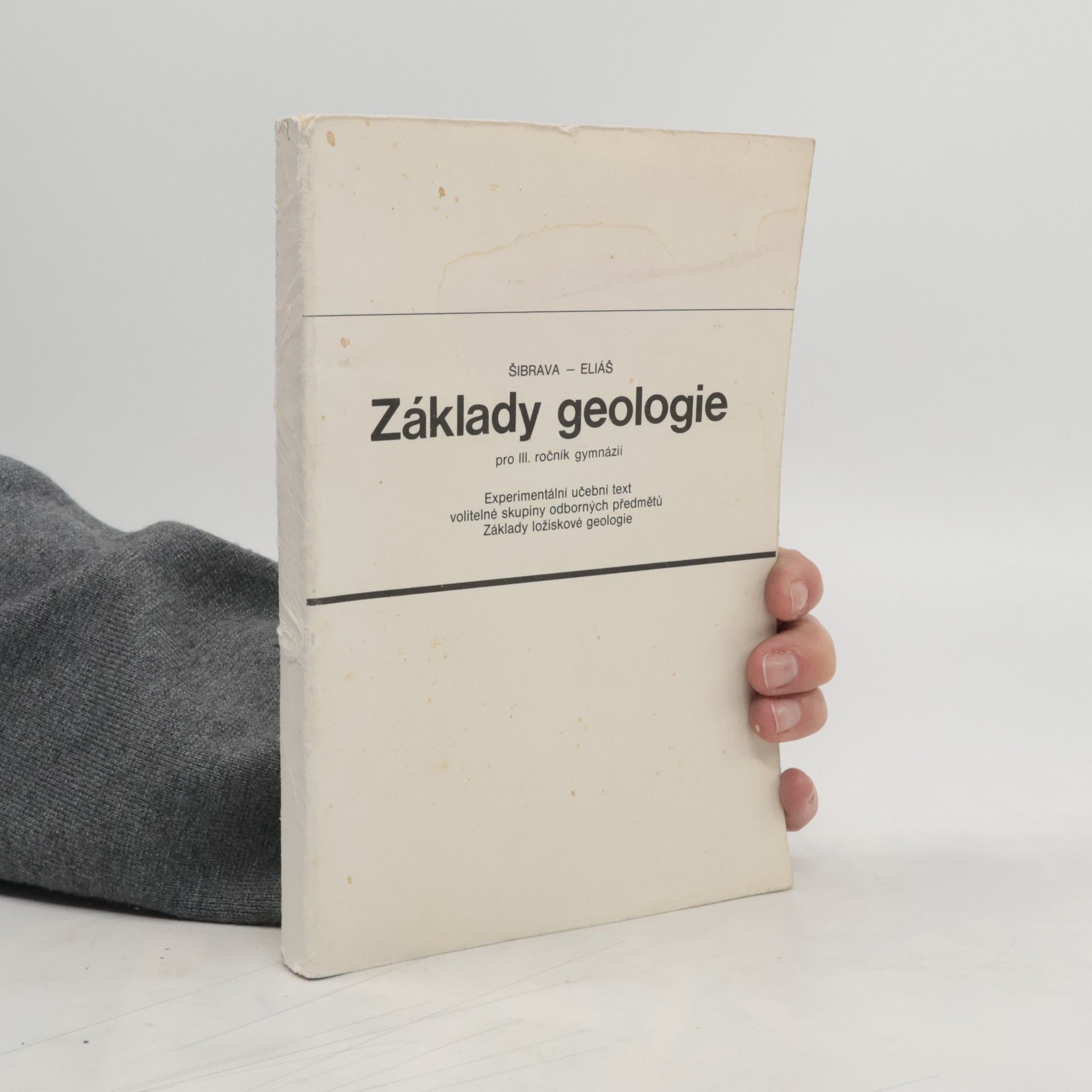 Collectif d'auteurs Základy geologie pro III. ročník gymnázií