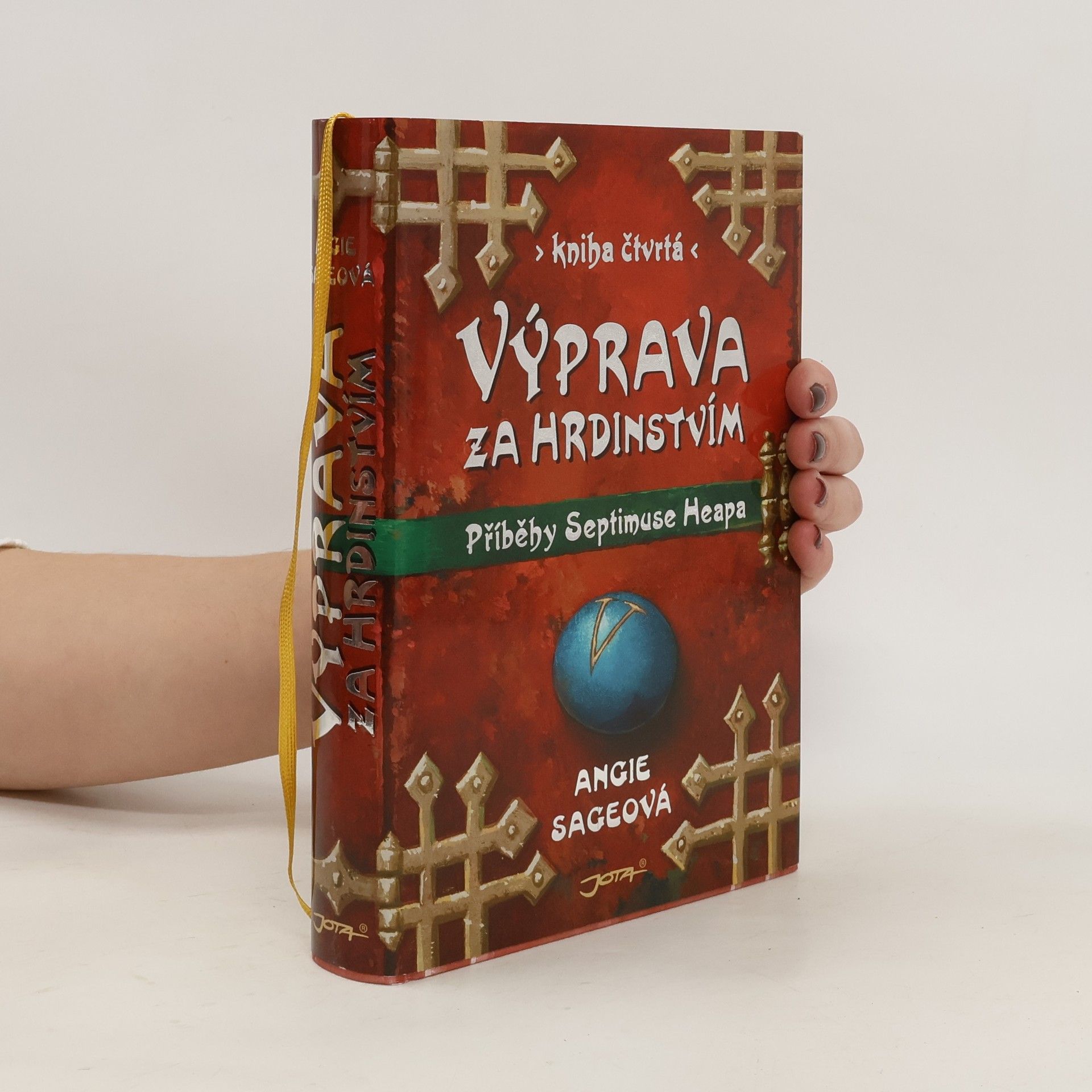 Angie Sage Příběhy Septimuse Heapa. Díl IV. Výprava za hrdinstvím