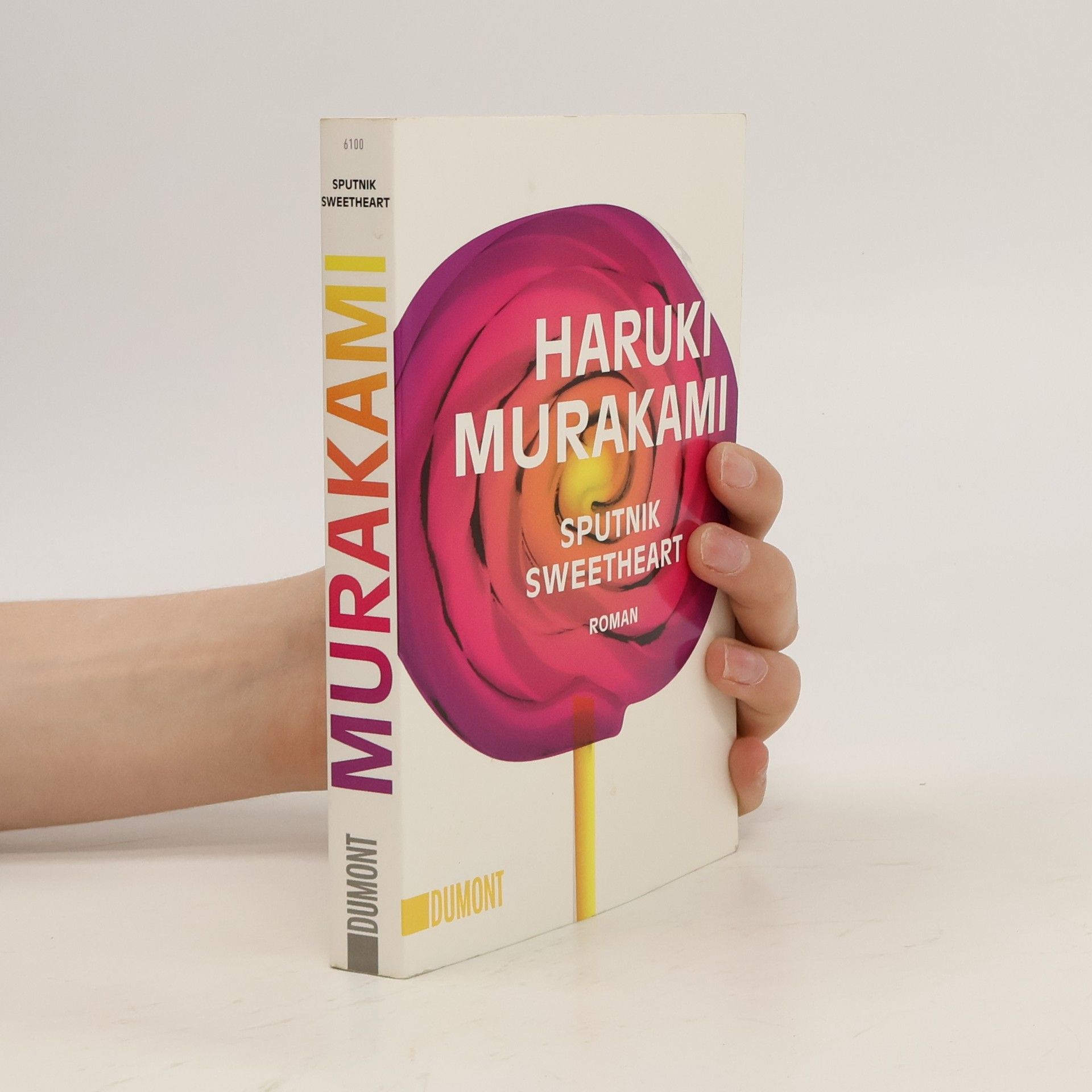 Haruki Murakami Sputnik Sweetheart : Roman