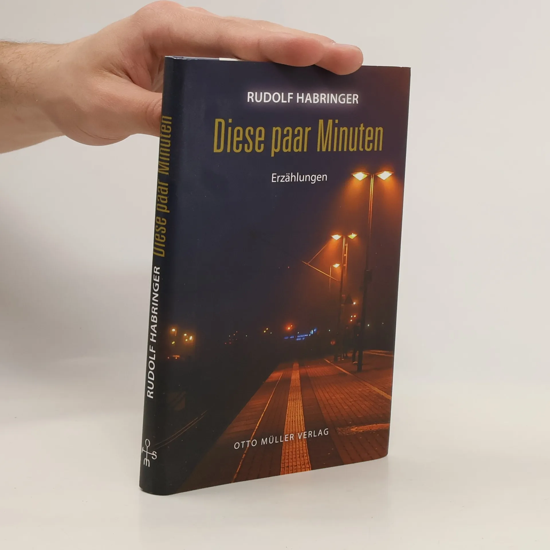 Diese paar Minuten | Kniha | pevná | Rudolf Habringer | DE