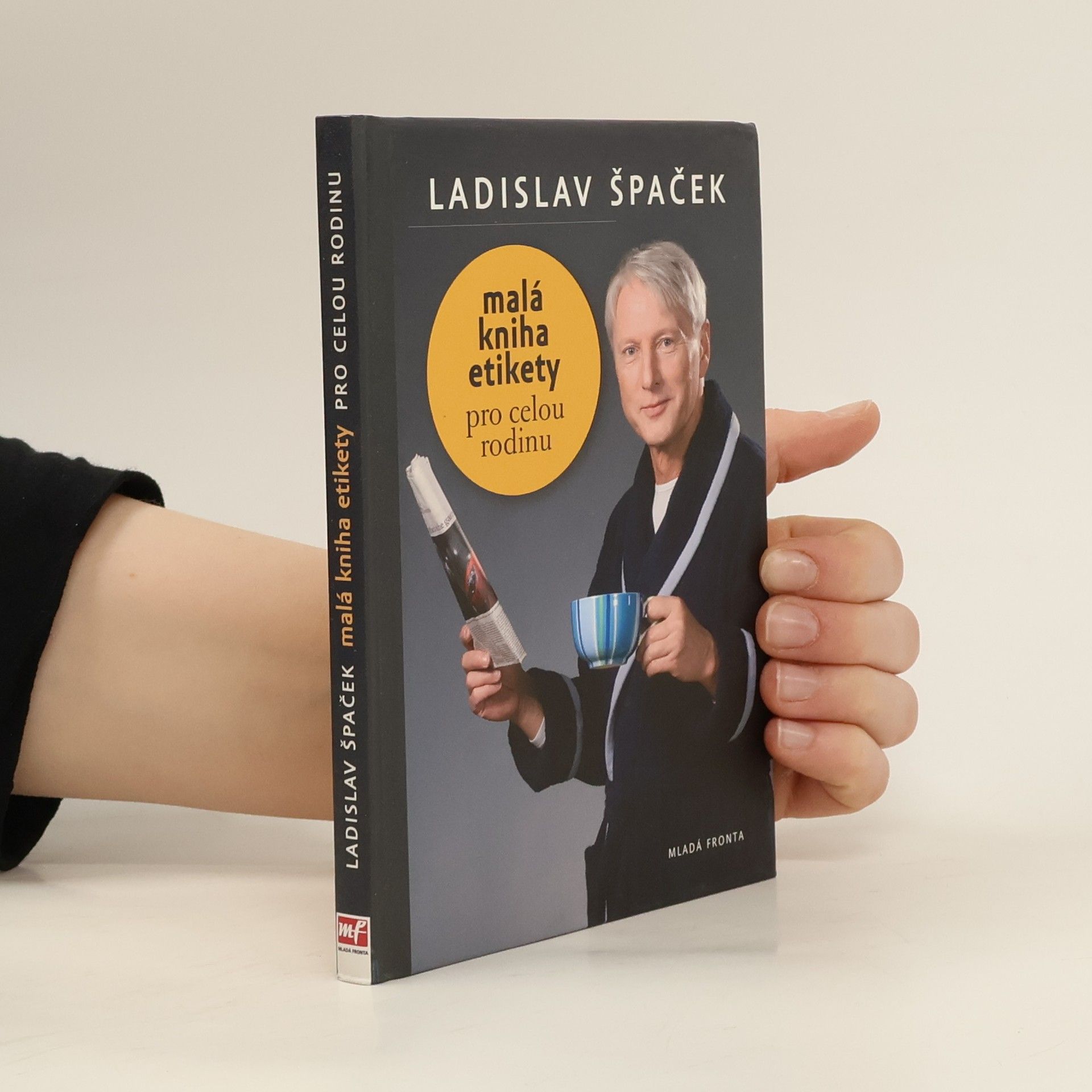 Ladislav Špaček Malá kniha etikety pro celou rodinu