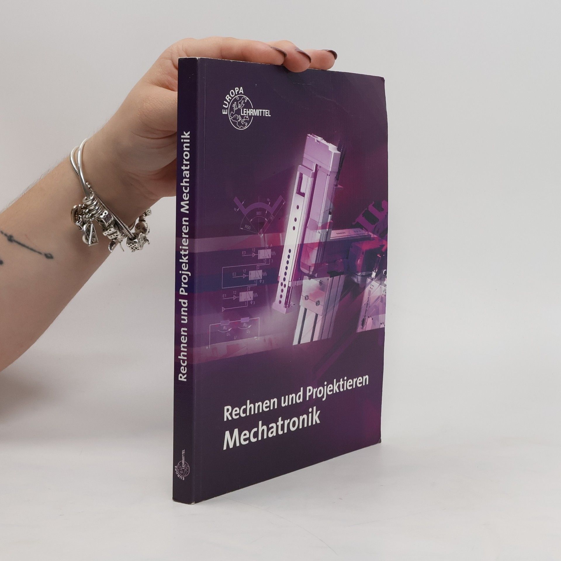 Josef Dilinger Rechnen und Projektieren - Mechatronik