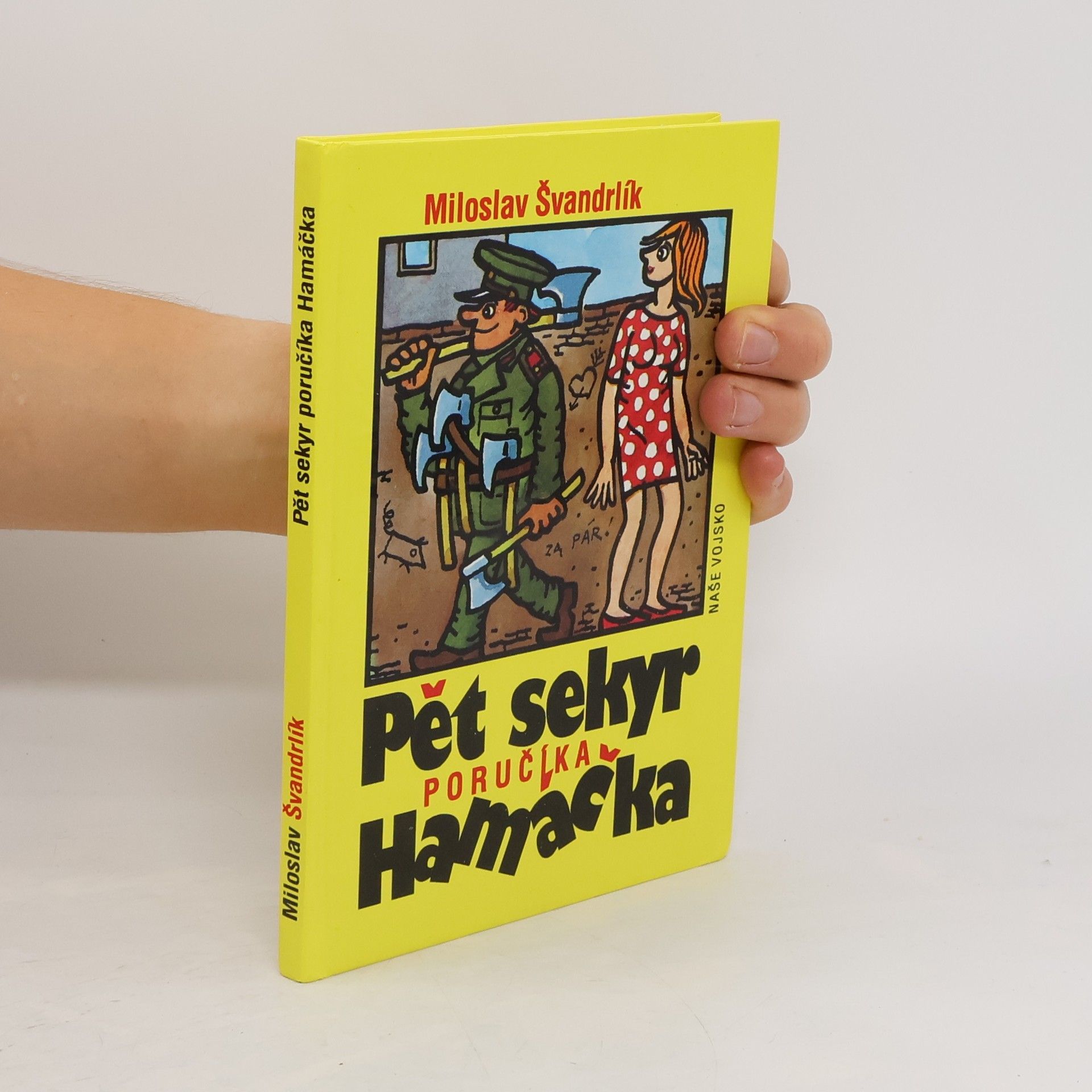 Pět sekyr poručíka Hamáčka