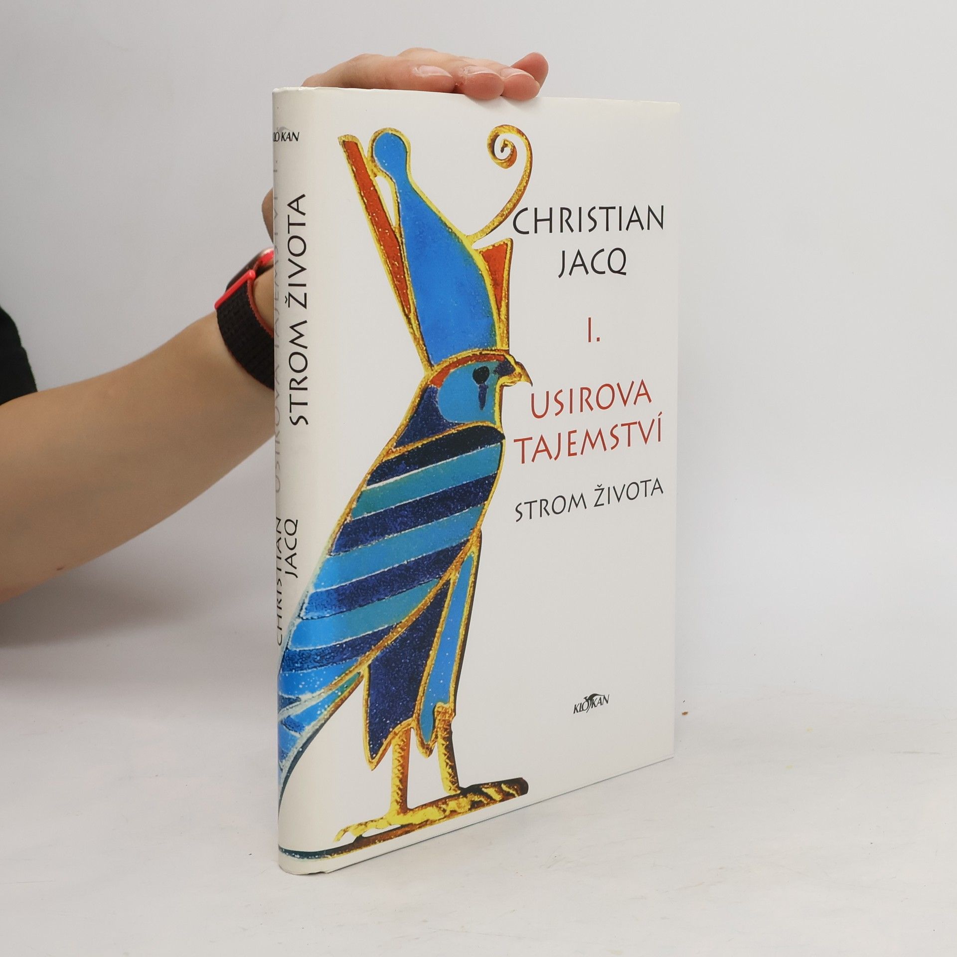 Christian Jacq Usirova tajemství I., Strom života