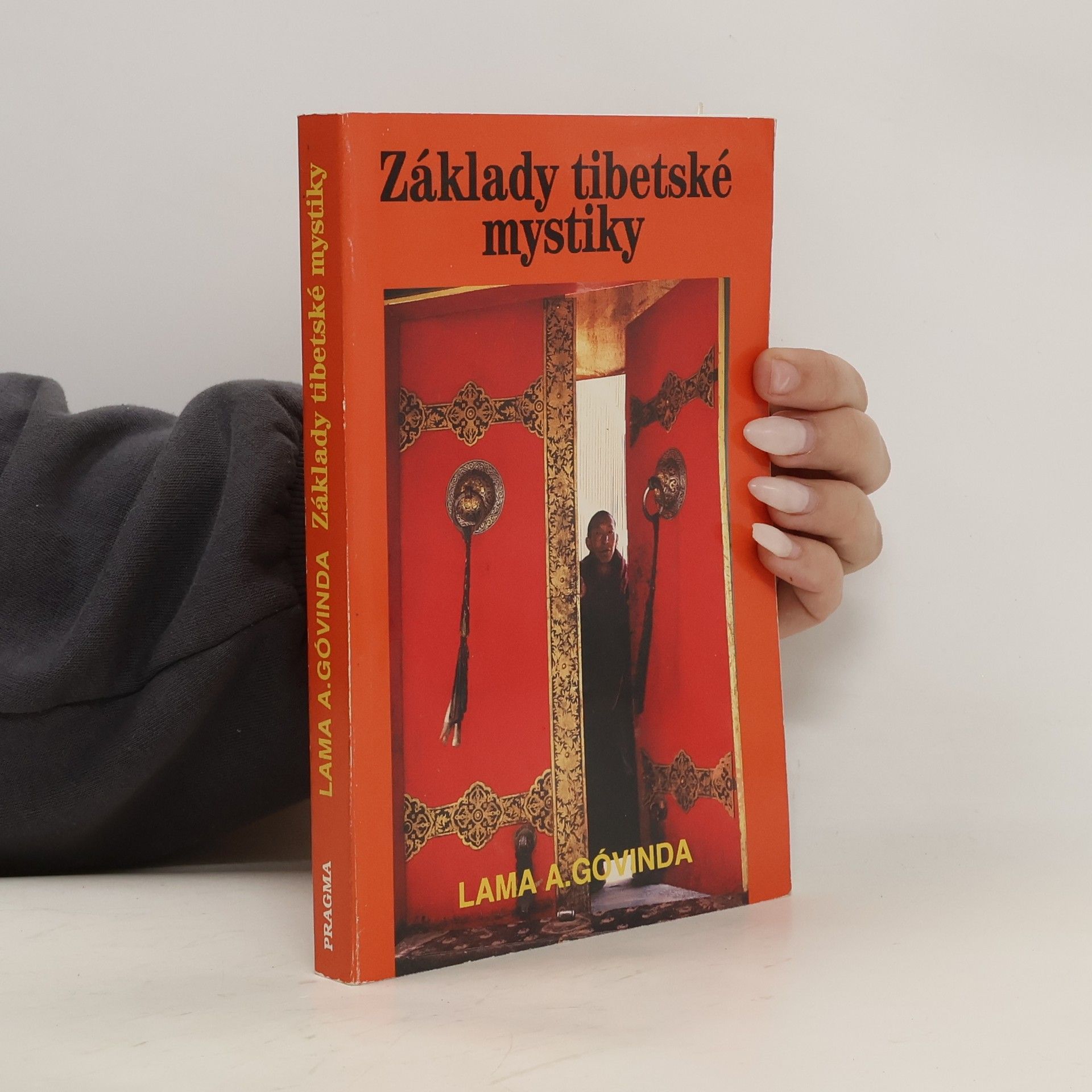 Anagárika Góvinda Základy tibetské mystiky