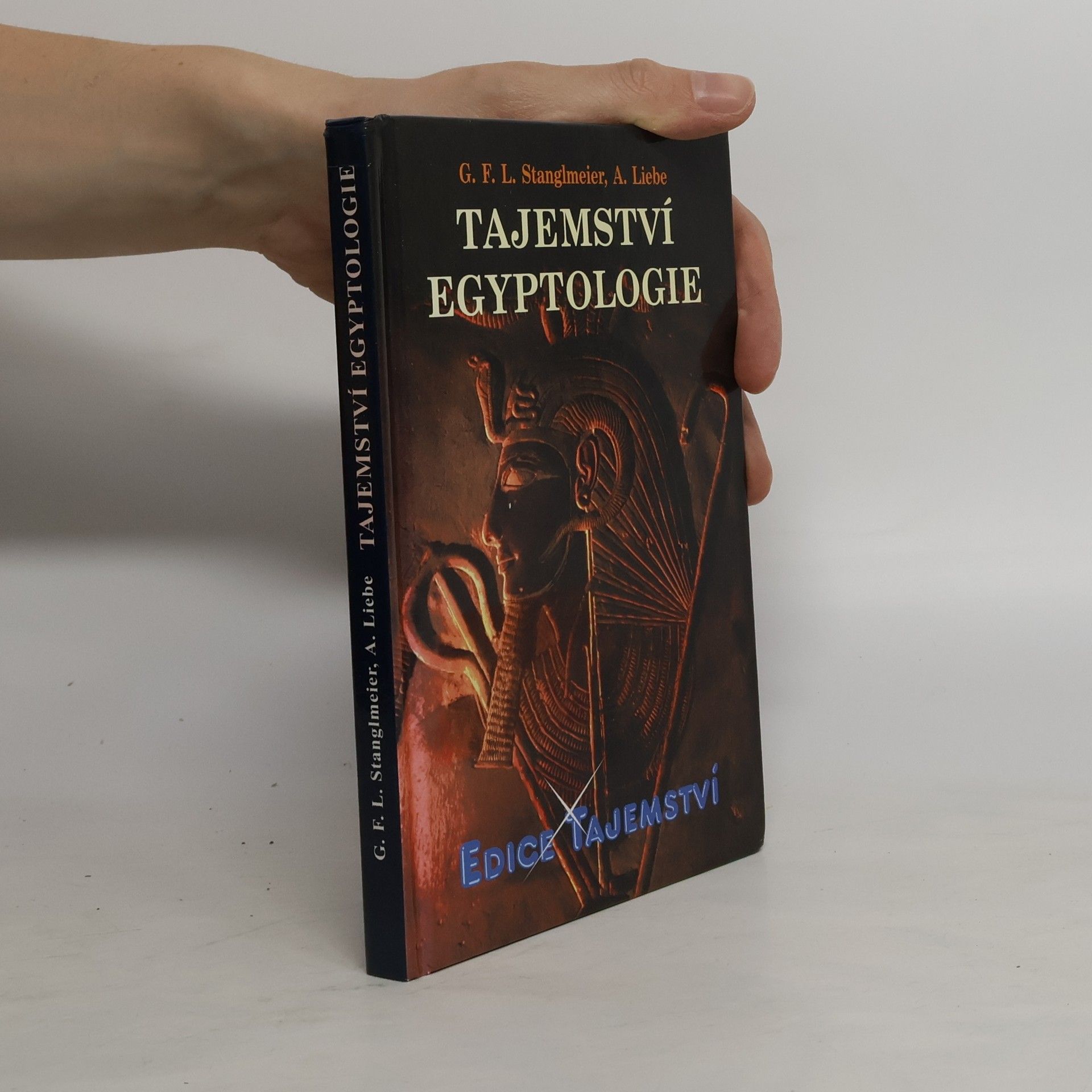 G. F. Lothar Stanglmeier Tajemství egyptologie