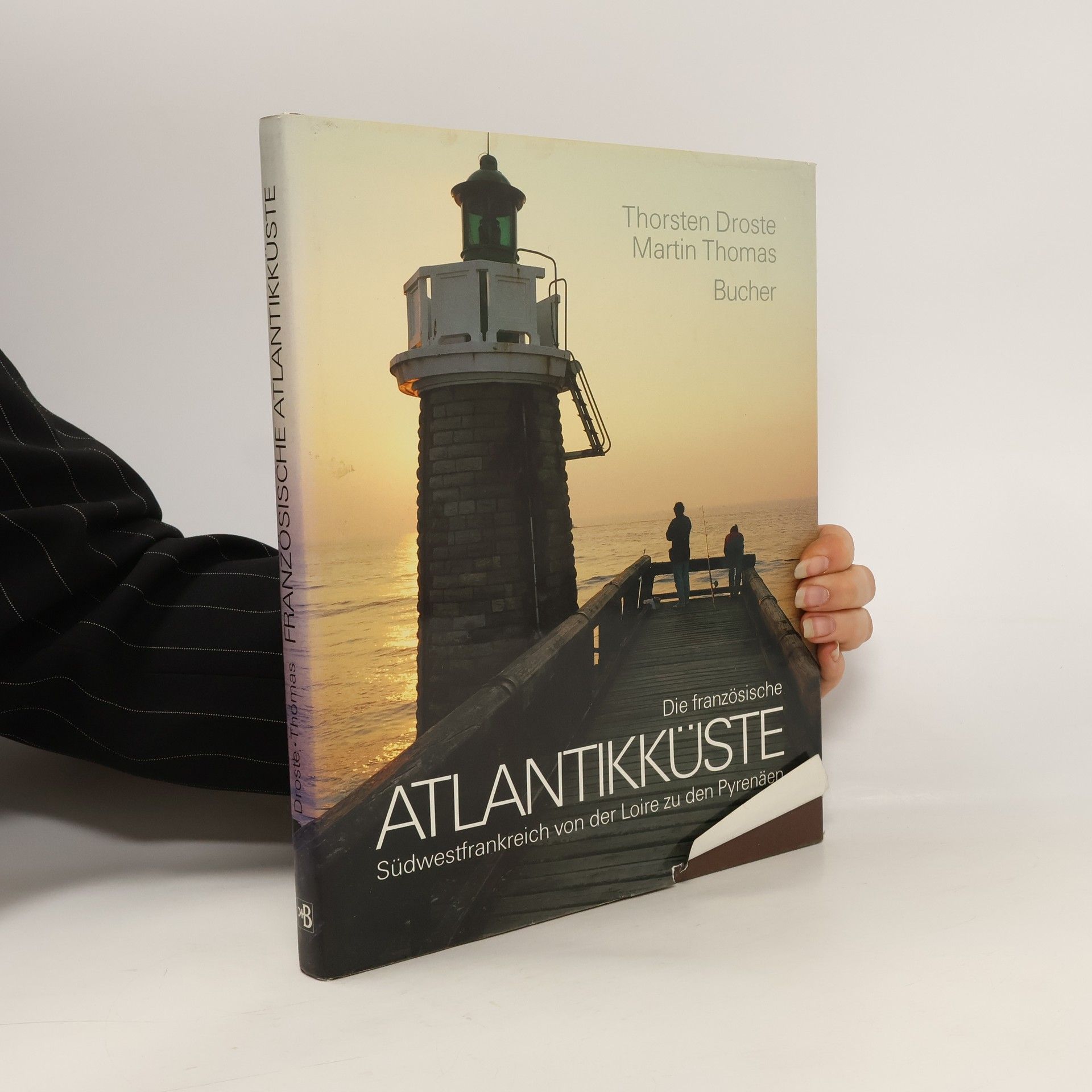 Thorsten Droste Die französische Atlantikküste