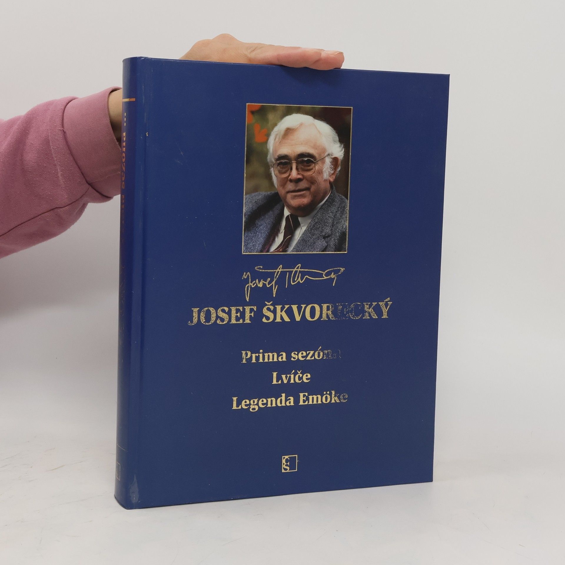 Josef Škvorecký Prima sezóna. Lvíče. Legenda Emöke