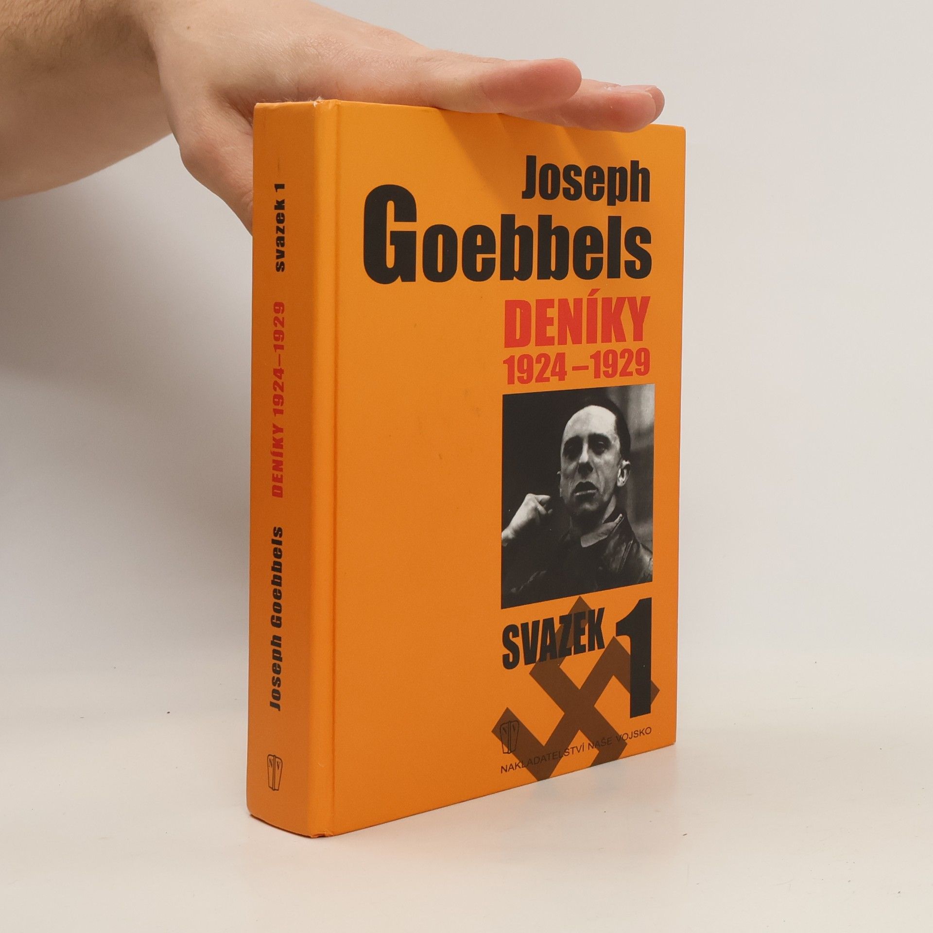 Joseph Goebbels Joseph Goebbels: Deníky 1924-1929