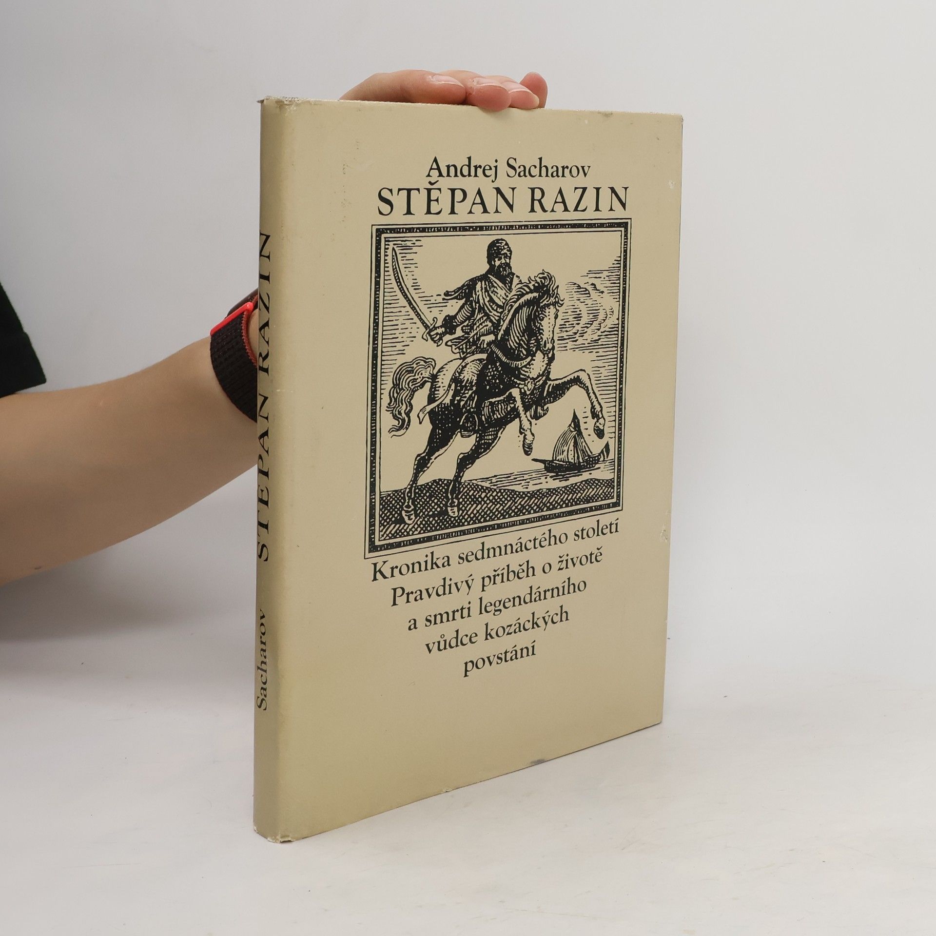 Andrej Nikolajevič Sacharov Stěpan Razin