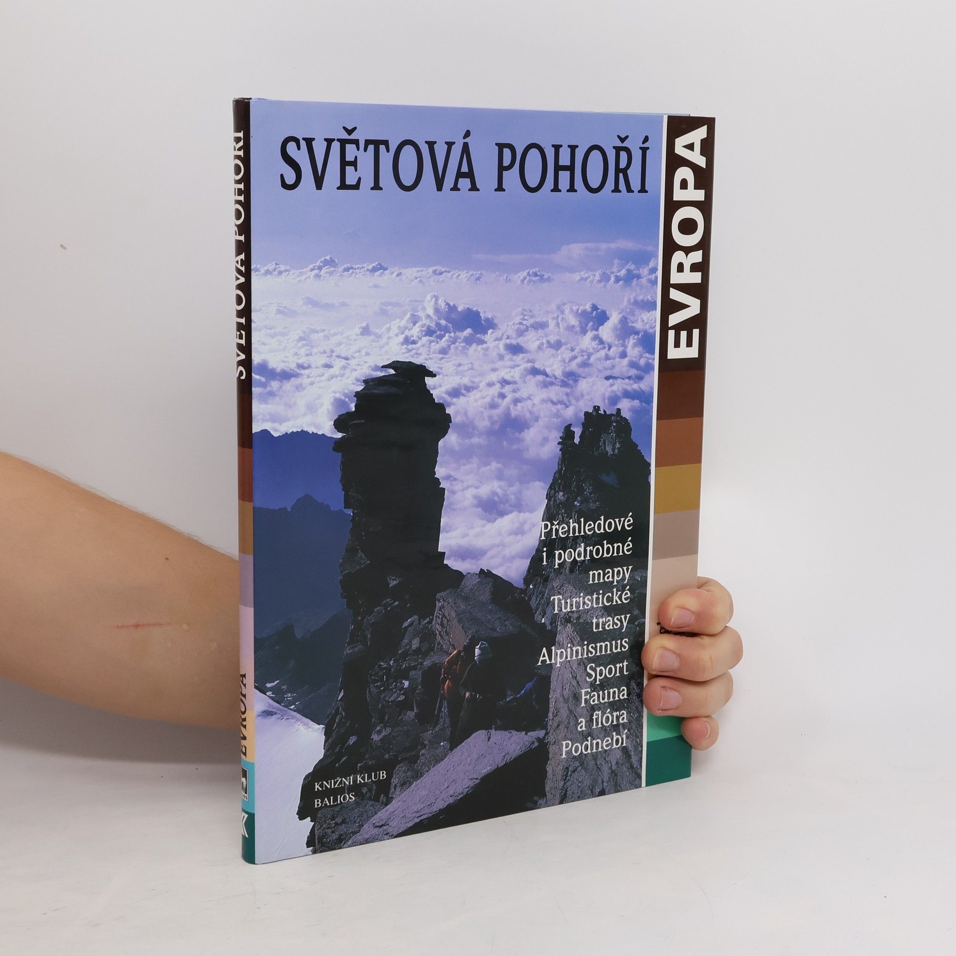 Jiří Šlégl Světová pohoří. Evropa