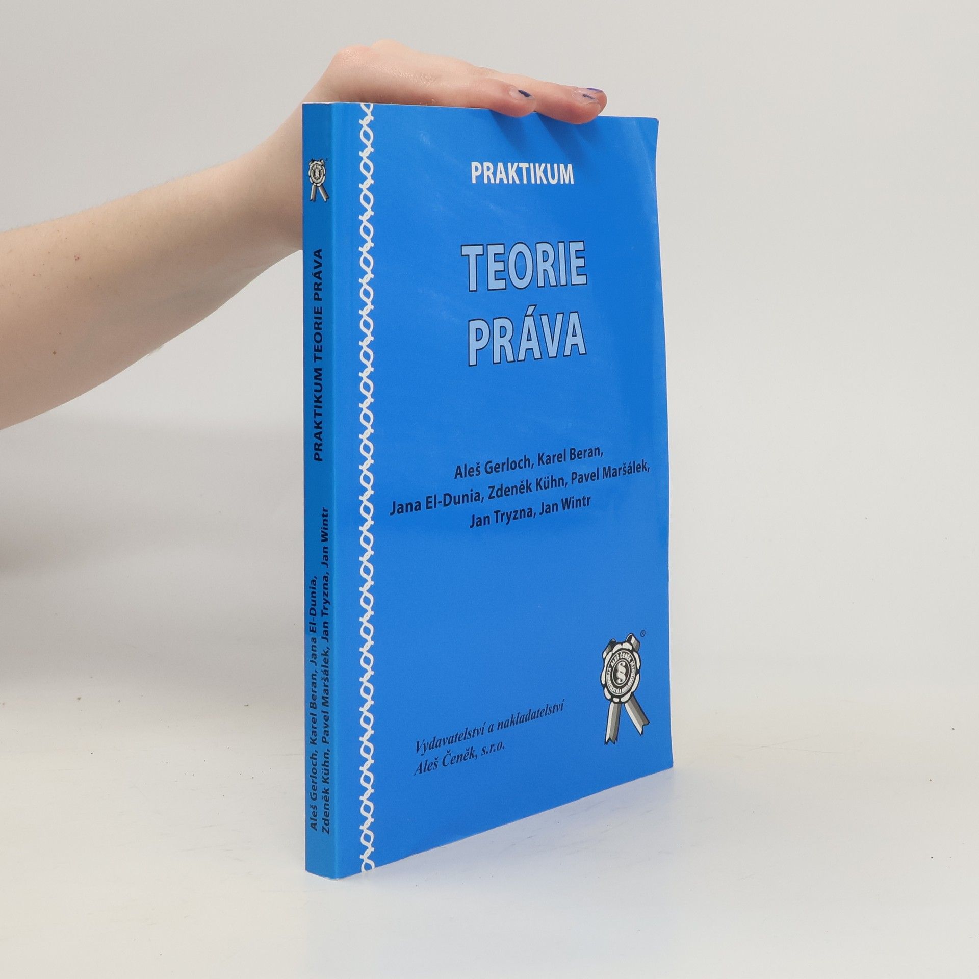 Aleš Gerloch Praktikum teorie práva