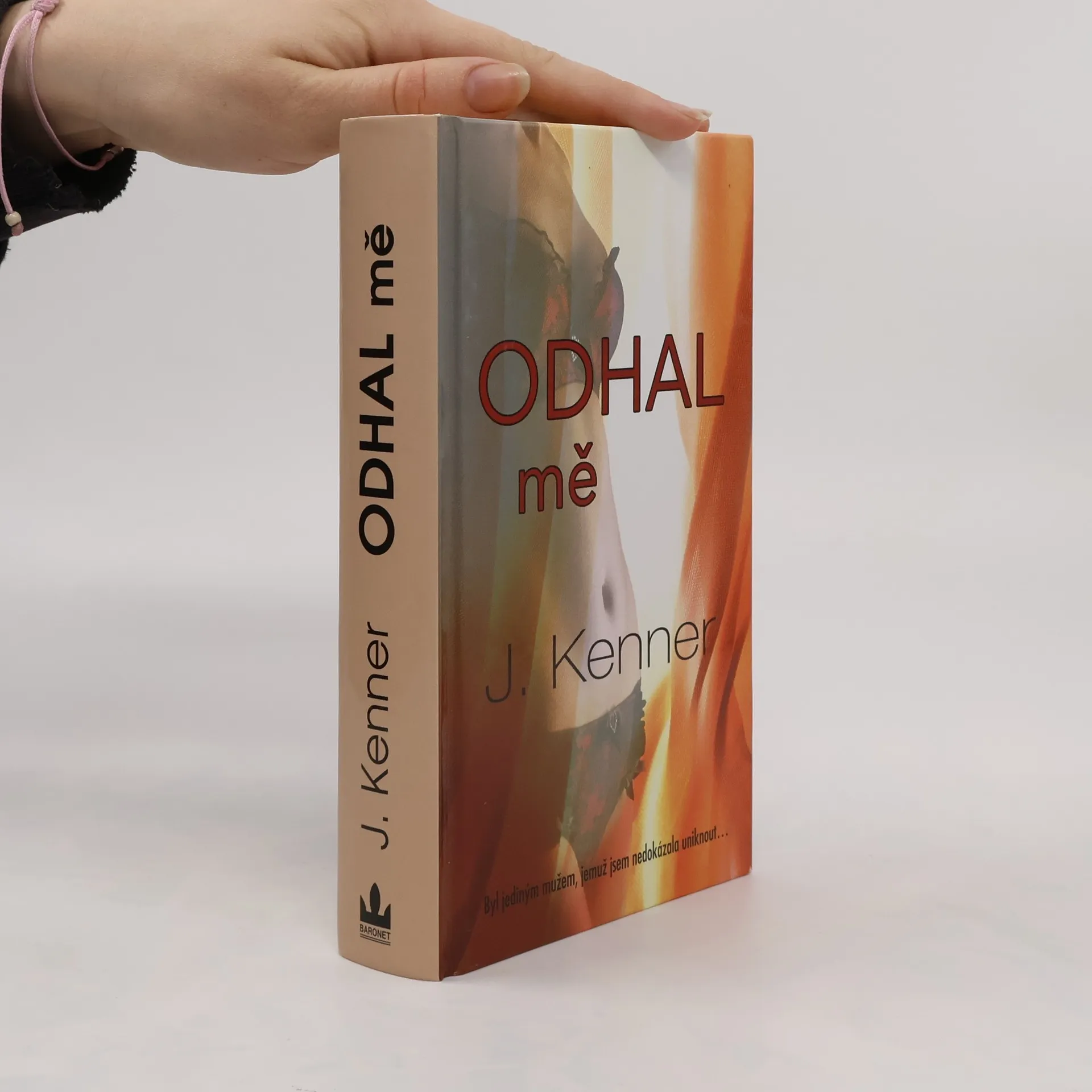 Odhal mě | Kniha | pevná | Julie Kenner | CS