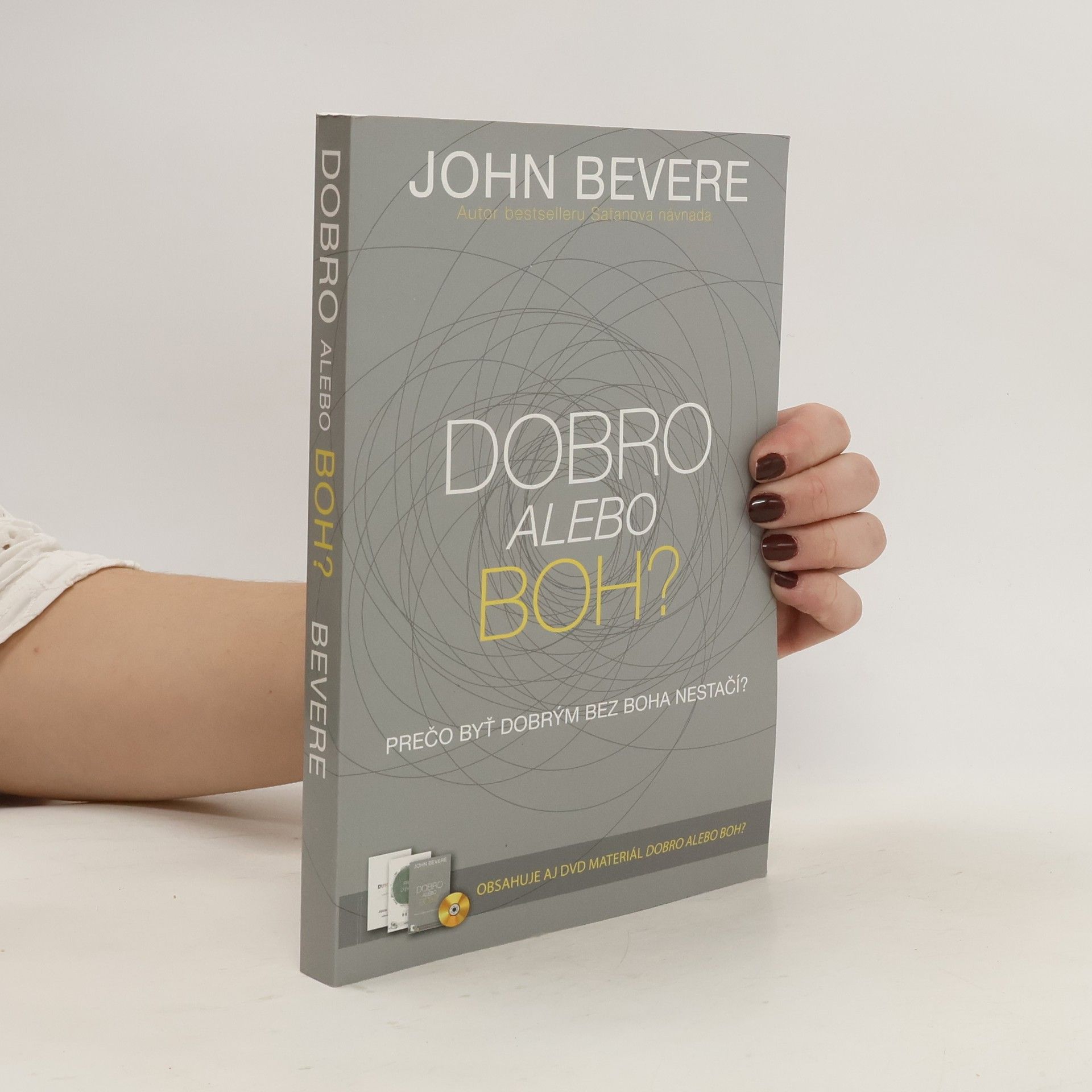 John Bevere Dobro alebo Boh?