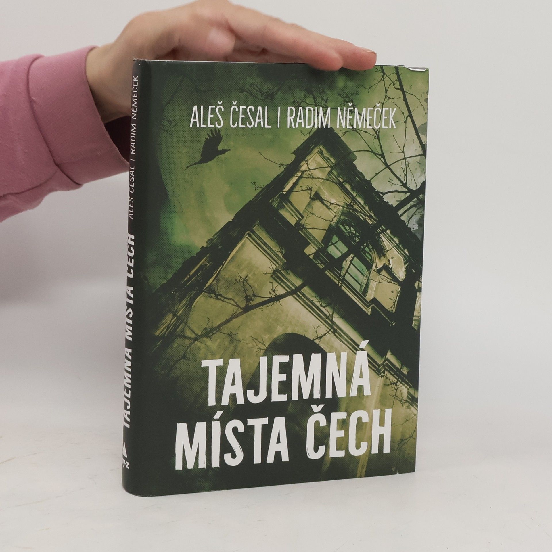 Aleš Česal Tajemná místa Čech