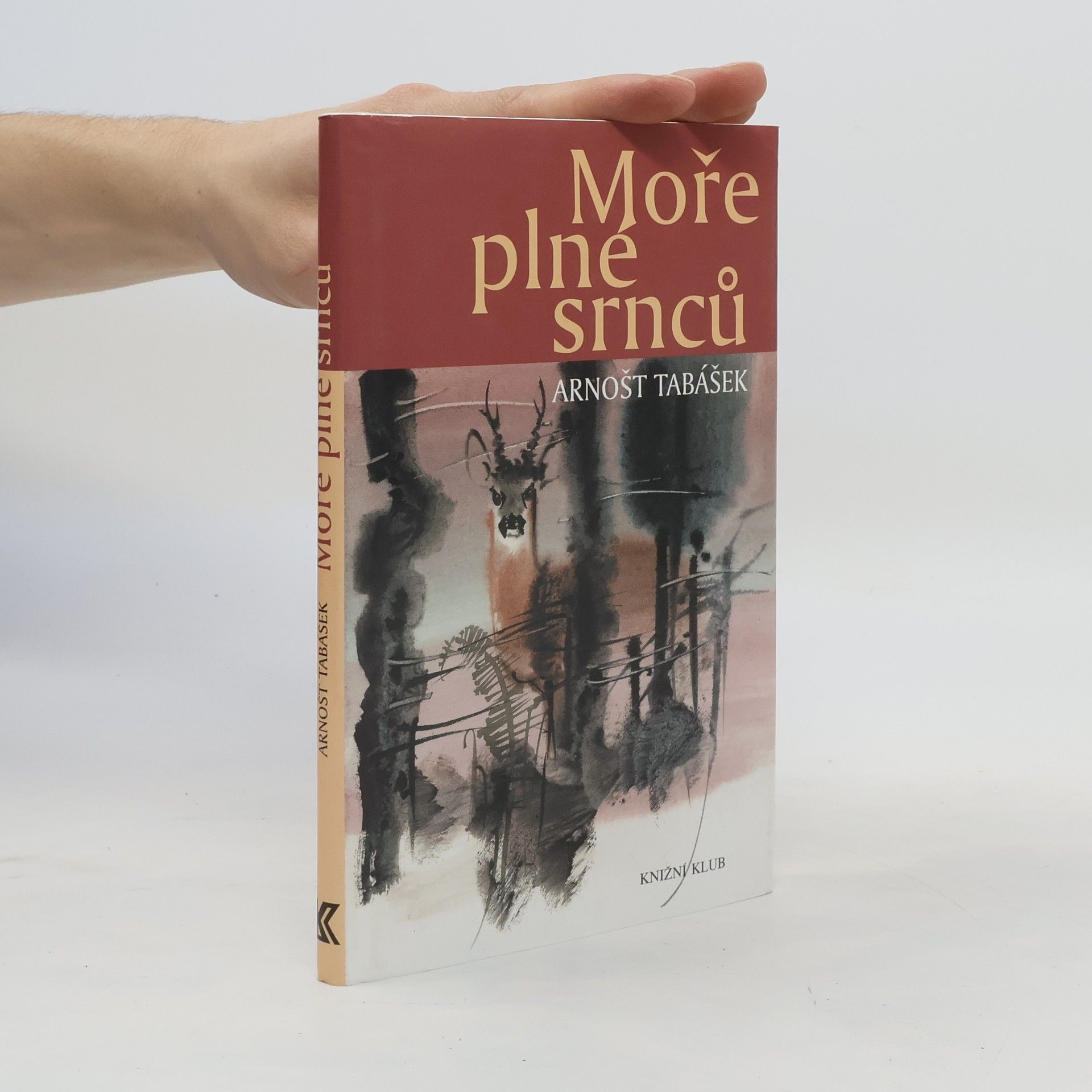 Arnošt Tabášek Moře plné srnců