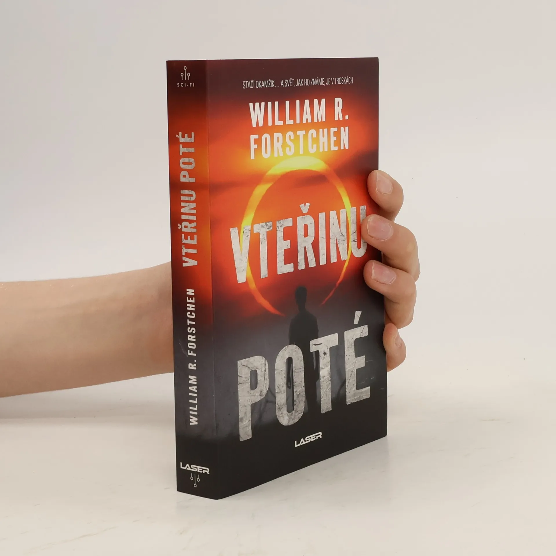 Vteřinu poté | Kniha | William R. Forstchen | CS