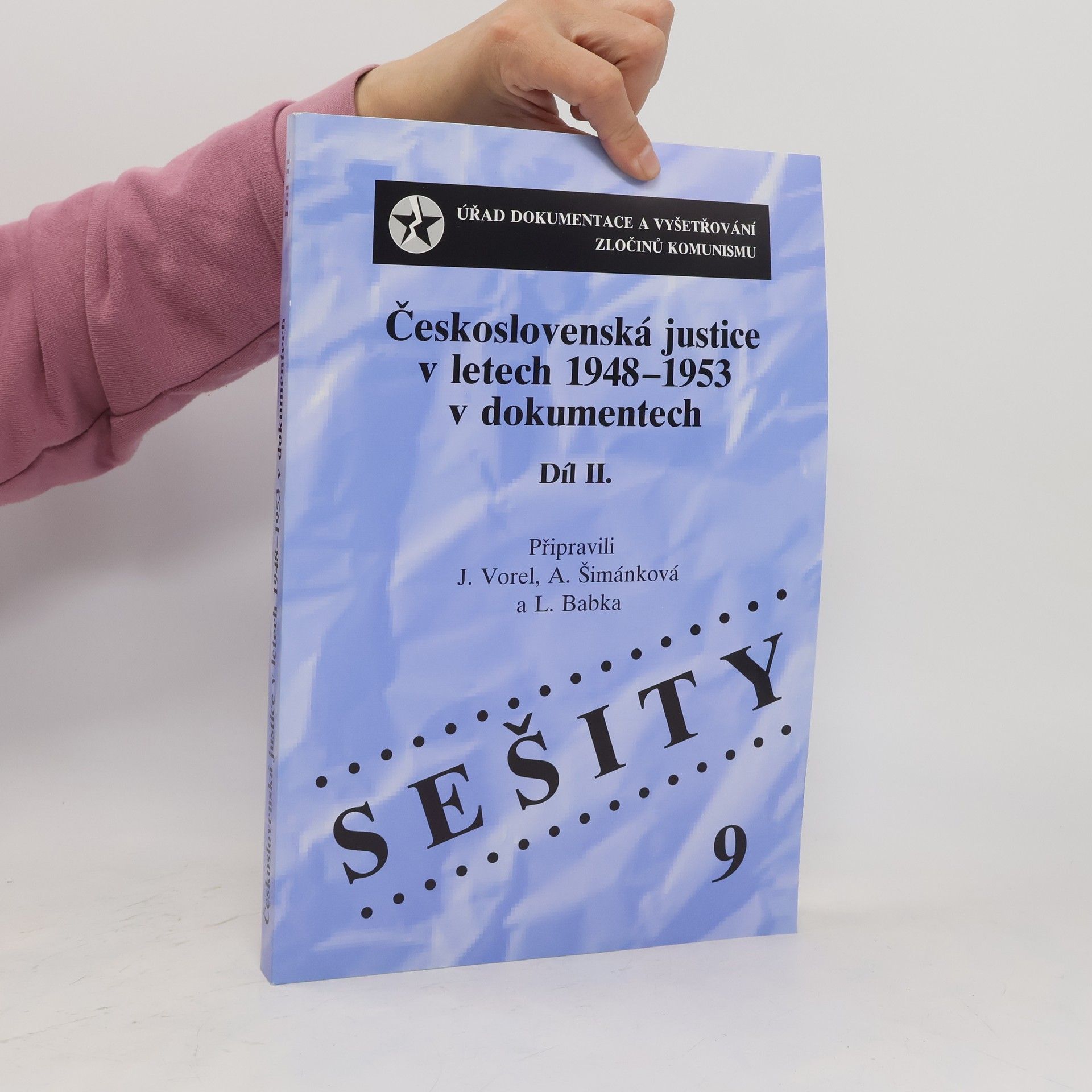 Lukáš Babka Československá justice v letech 1948-1953 v dokumentech