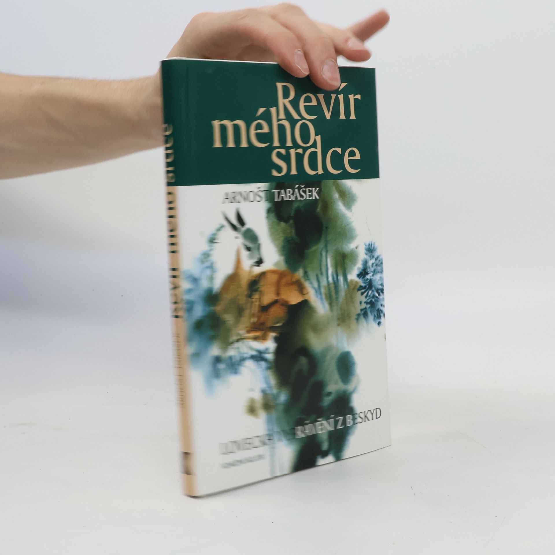 Arnošt Tabášek Revír mého srdce