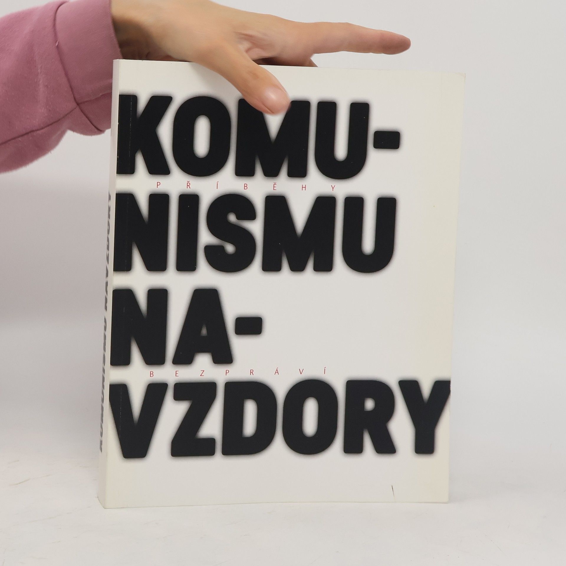 Adam Drda Příběhy bezpráví. Komunismu navzdory