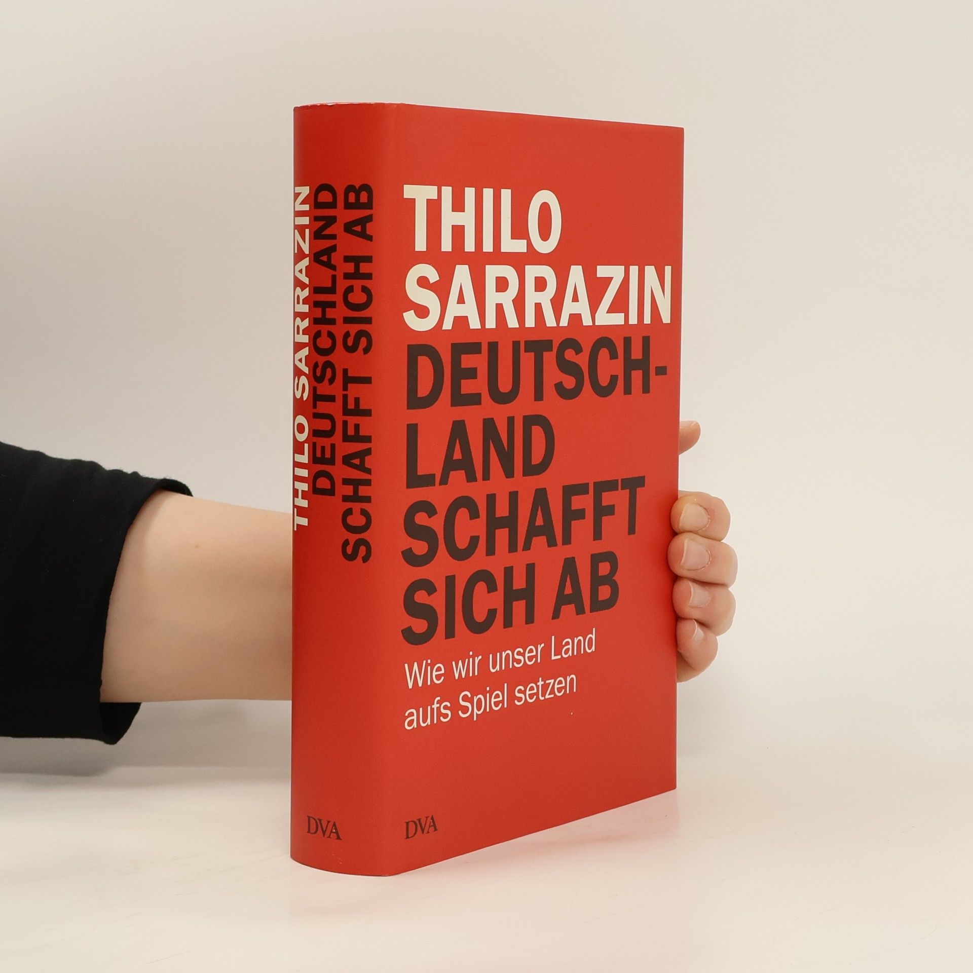 Thilo Sarrazin Deutschland schafft sich ab